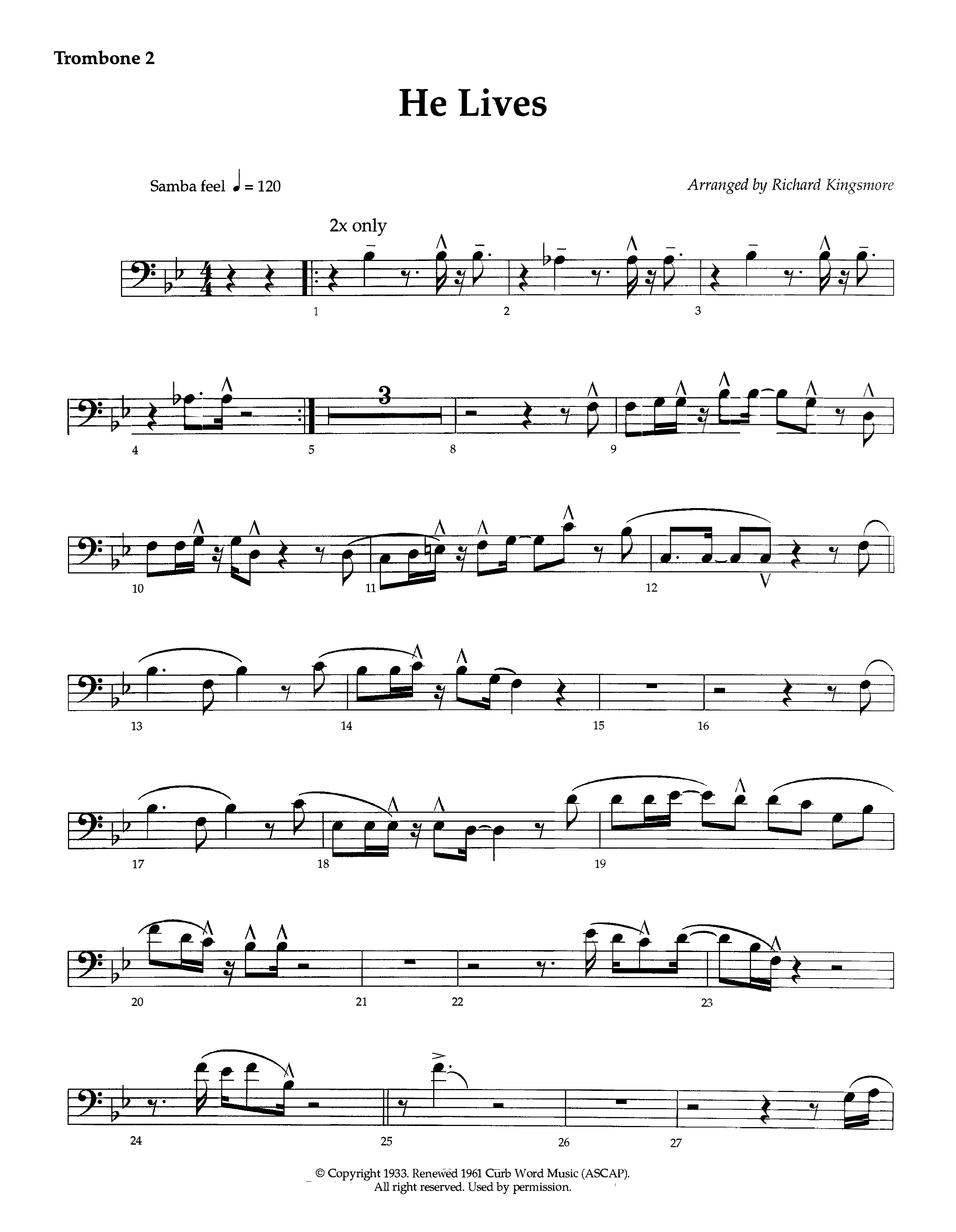 He Lives (Instrumental) Trombone 2 (Lifeway Worship / Arr. Richard Kingsmore)