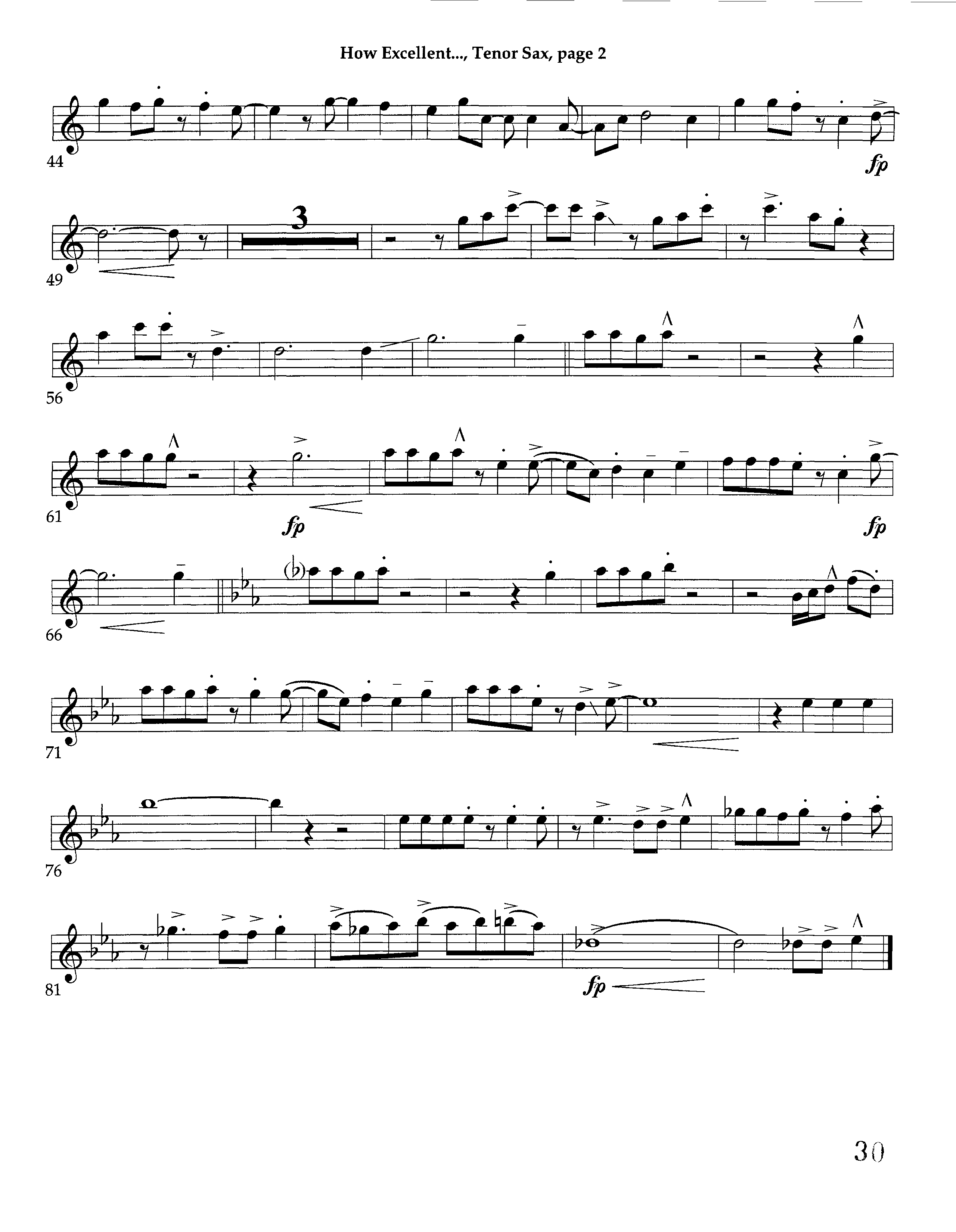 How Excellent Is Thy Name (Instrumental) Tenor Sax 1 (Lifeway Worship / Arr. Richard Kingsmore)