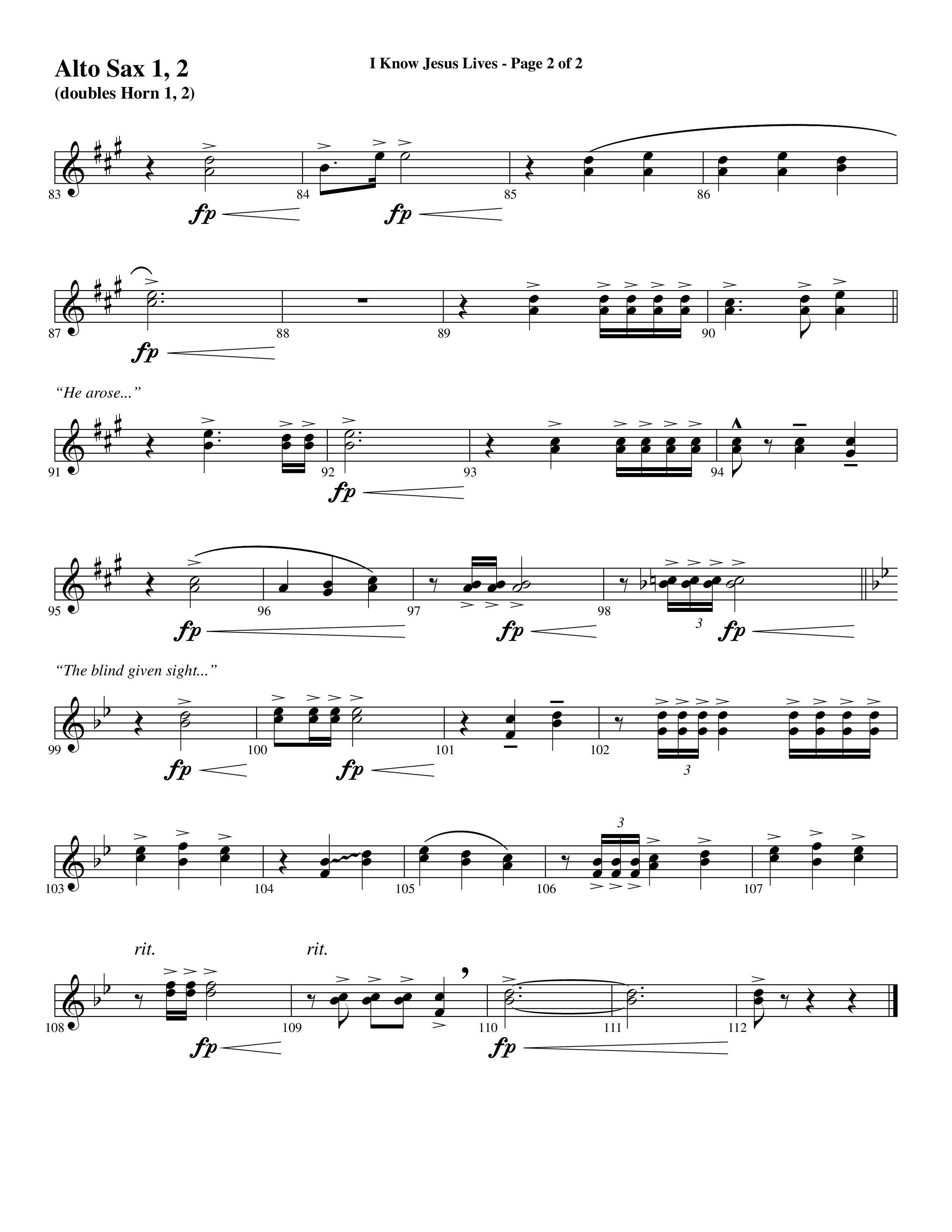 I Know Jesus Lives (Choral Anthem SATB) Alto Sax 1/2 (Word Music Choral / Arr. Marty Hamby)