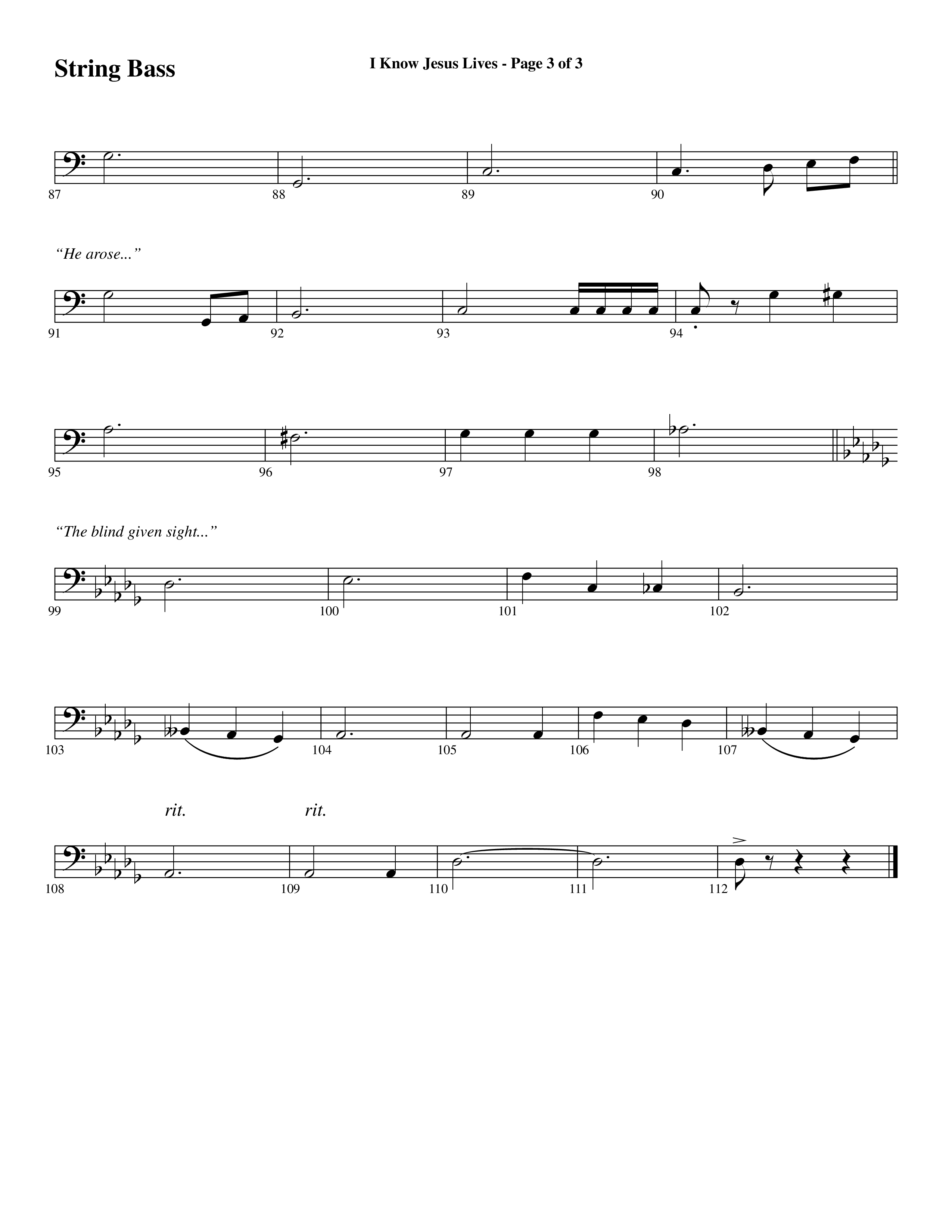 I Know Jesus Lives (Choral Anthem SATB) String Bass (Word Music Choral / Arr. Marty Hamby)