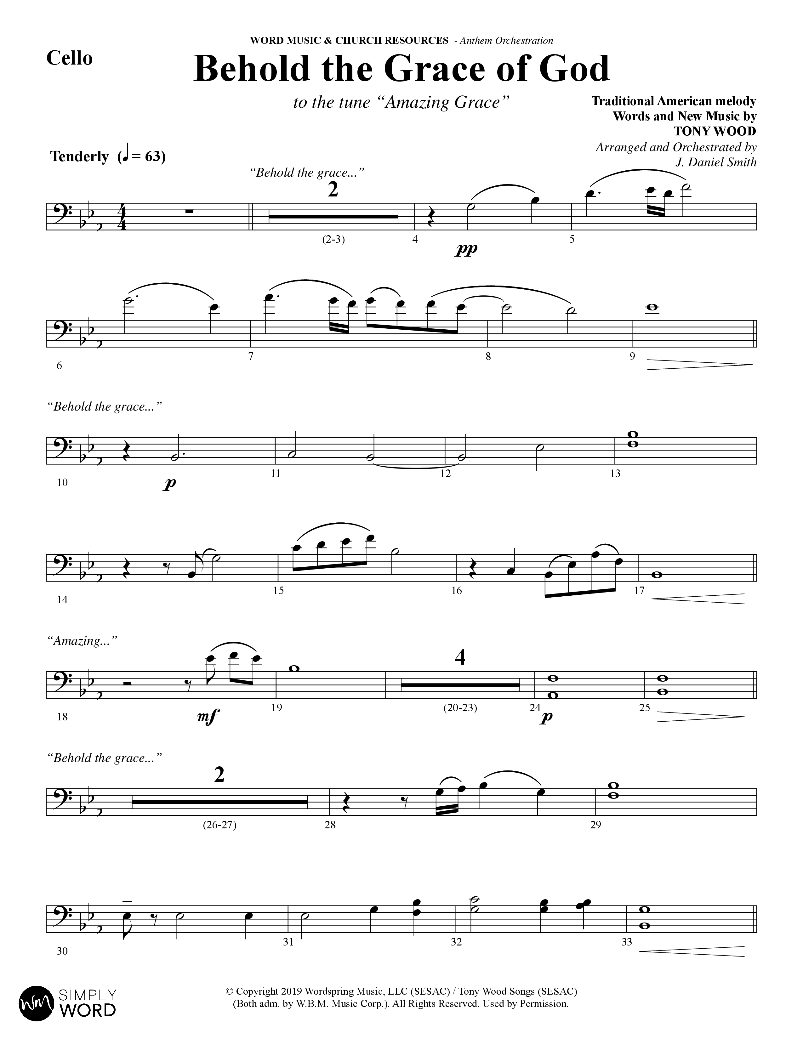 Behold The Grace Of God (Choral Anthem SATB) Cello (Word Music Choral / Arr. J. Daniel Smith)