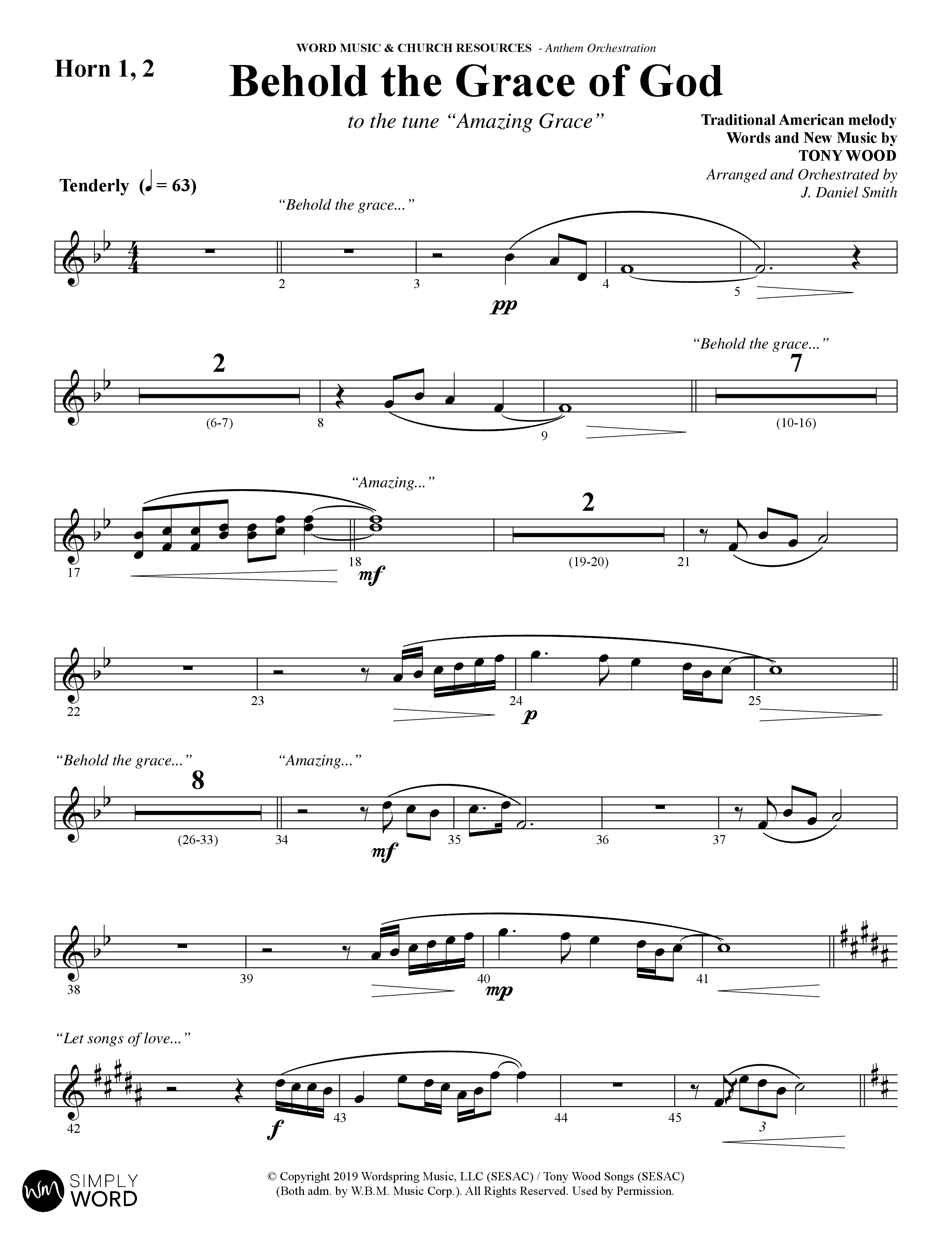 Behold The Grace Of God (Choral Anthem SATB) French Horn 1/2 (Word Music Choral / Arr. J. Daniel Smith)