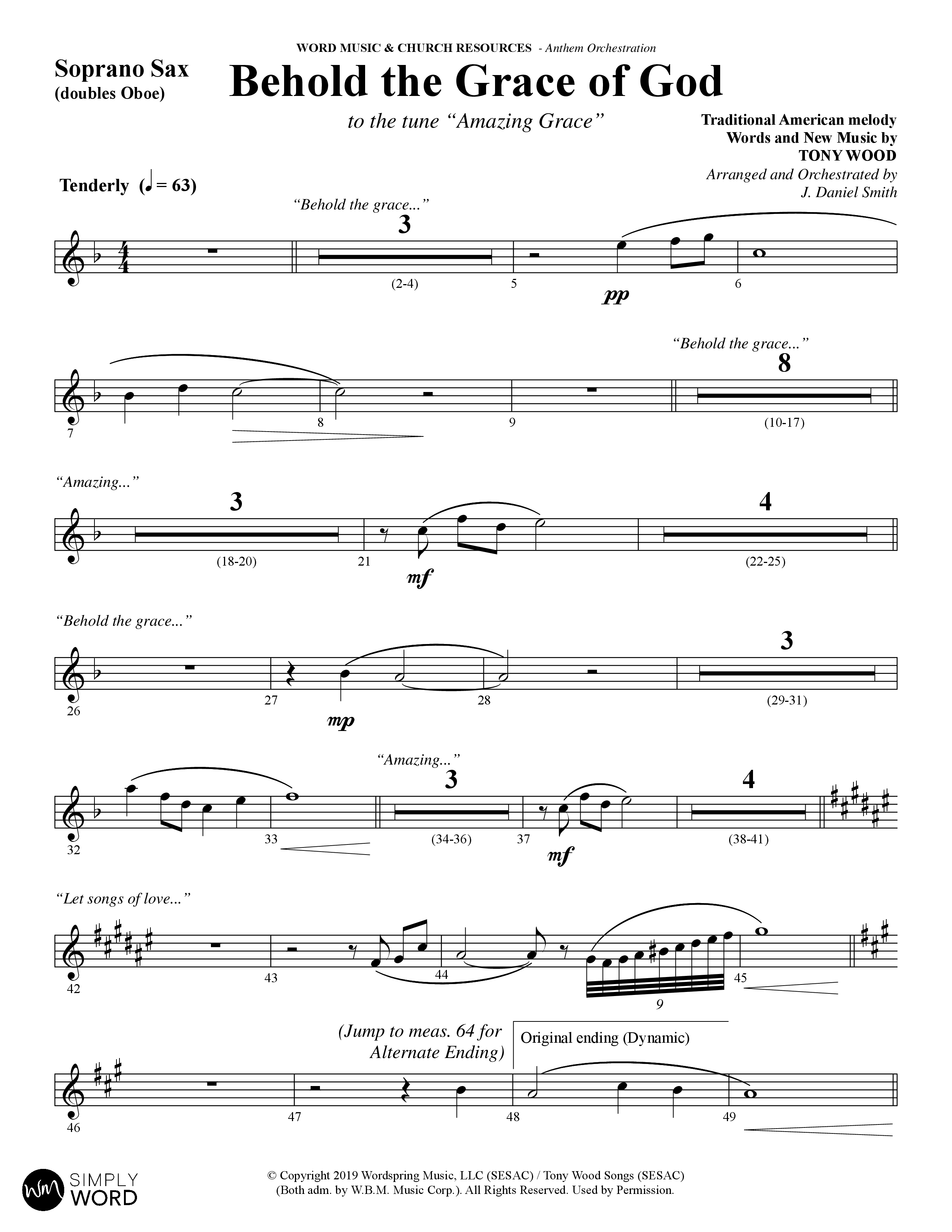Behold The Grace Of God (Choral Anthem SATB) Soprano Sax (Word Music Choral / Arr. J. Daniel Smith)