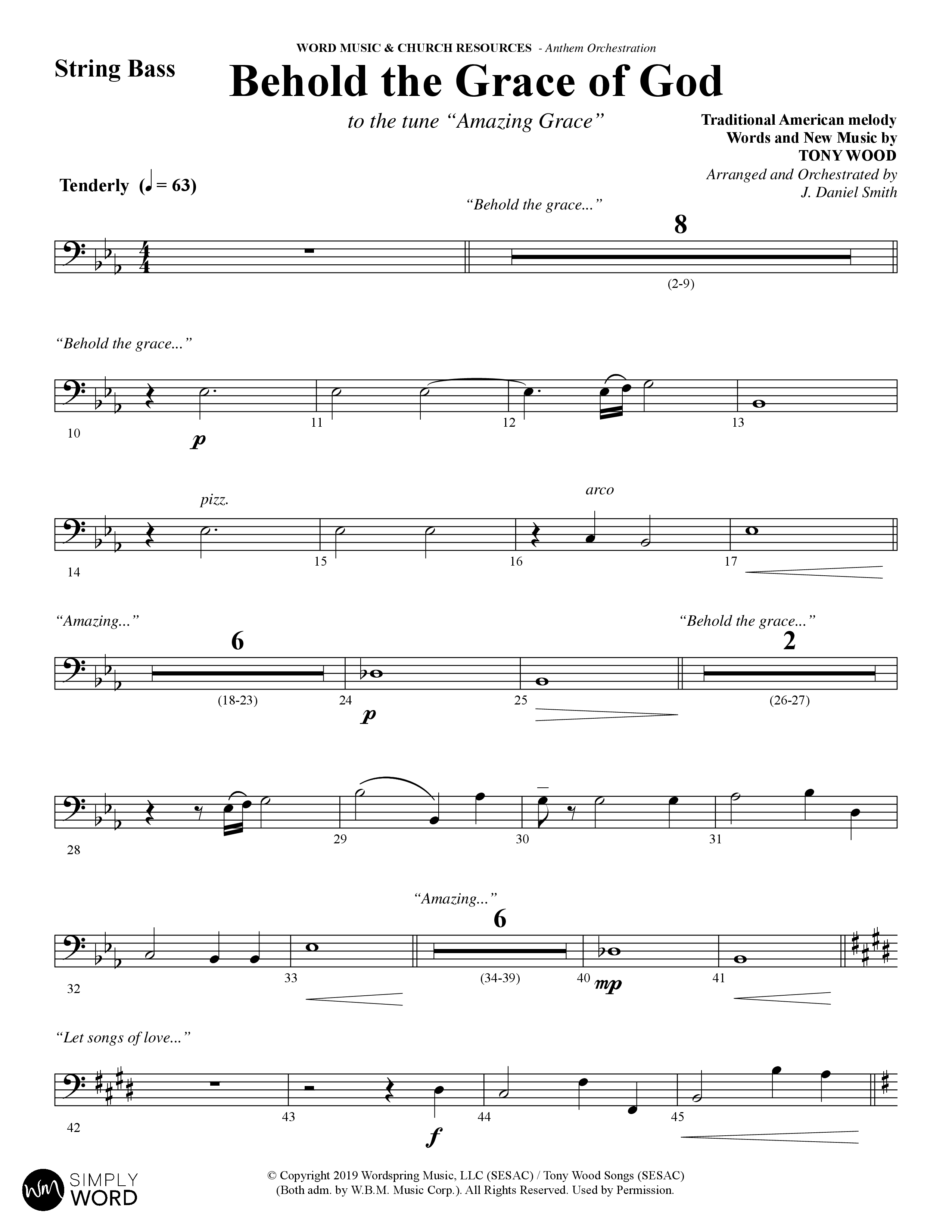 Behold The Grace Of God (Choral Anthem SATB) String Bass (Word Music Choral / Arr. J. Daniel Smith)