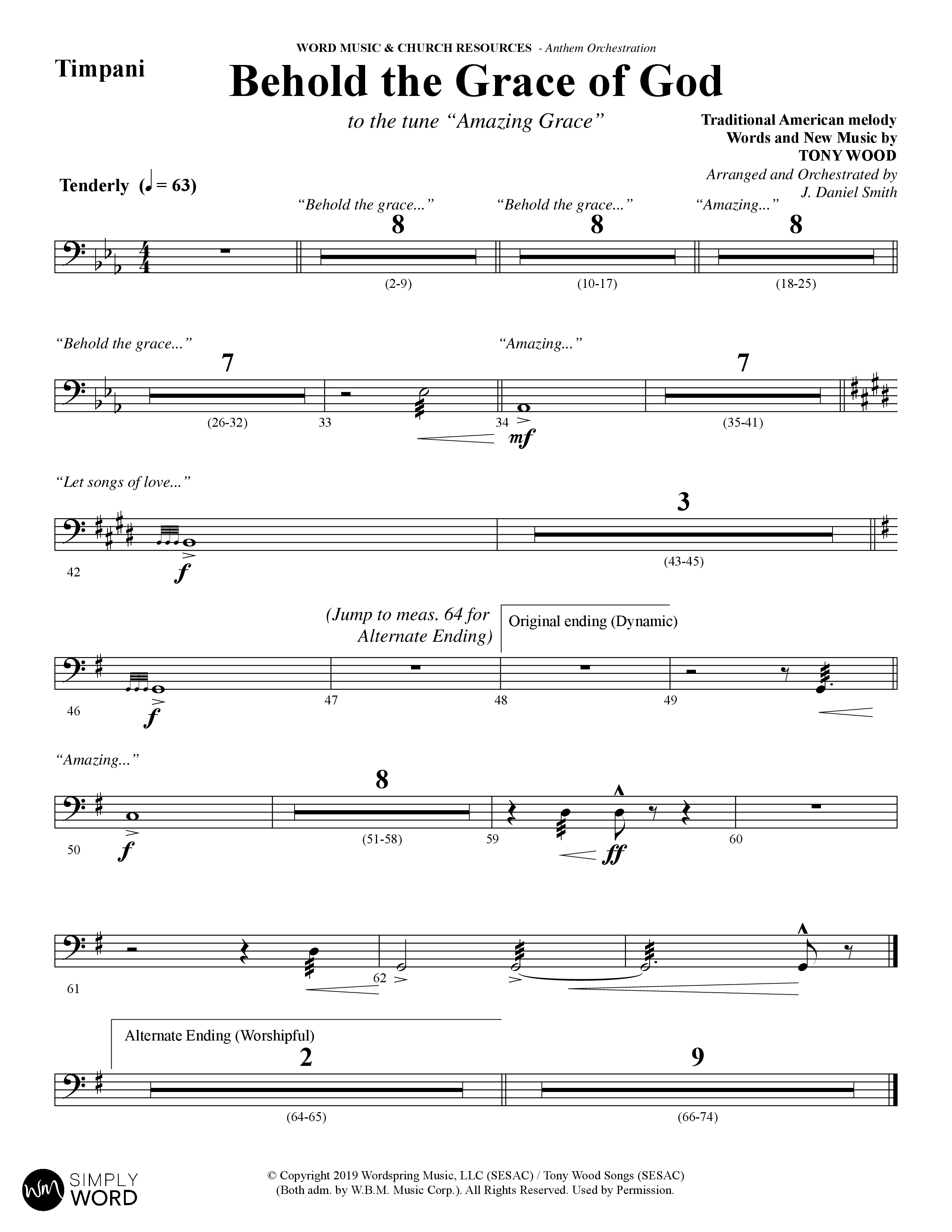 Behold The Grace Of God (Choral Anthem SATB) Timpani (Word Music Choral / Arr. J. Daniel Smith)