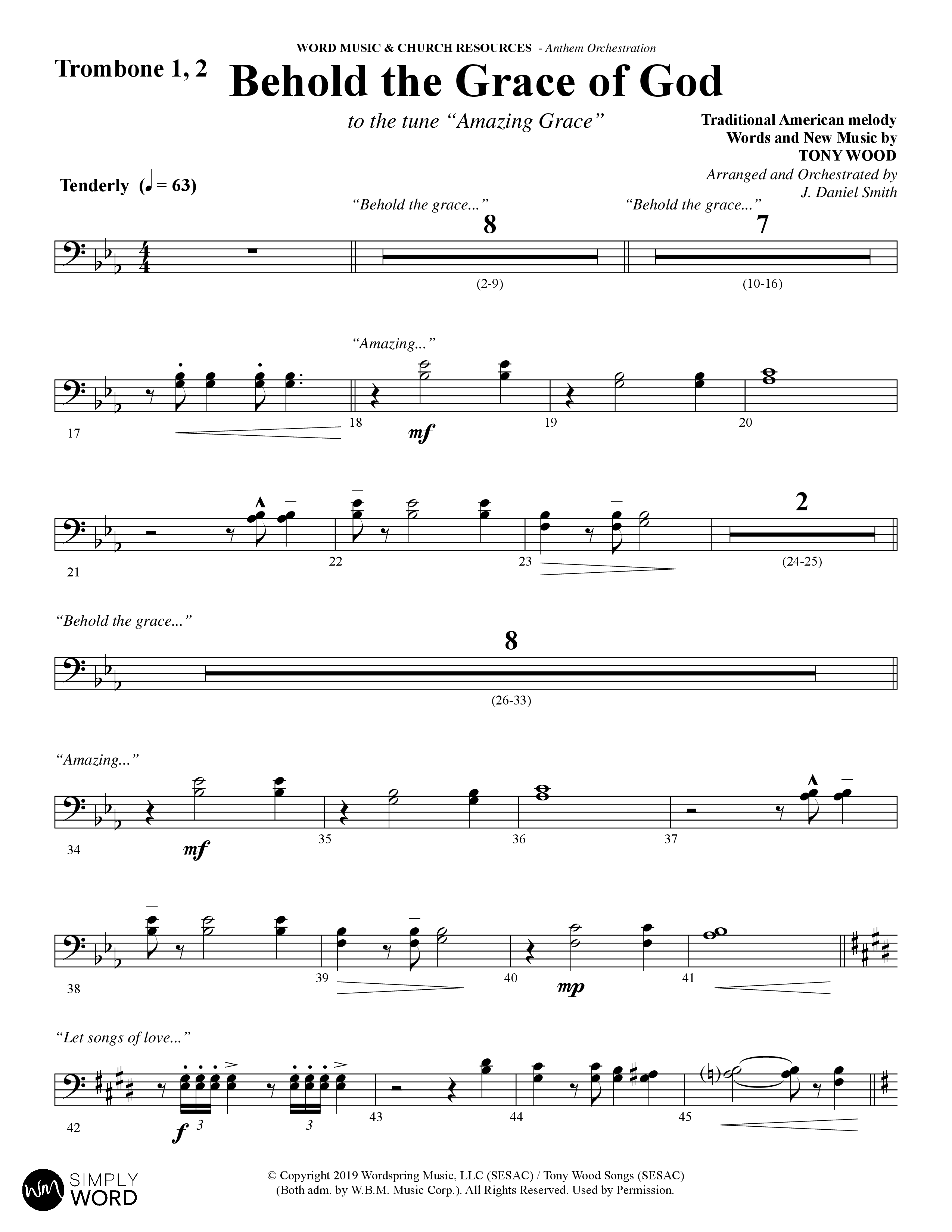 Behold The Grace Of God (Choral Anthem SATB) Trombone 1/2 (Word Music Choral / Arr. J. Daniel Smith)