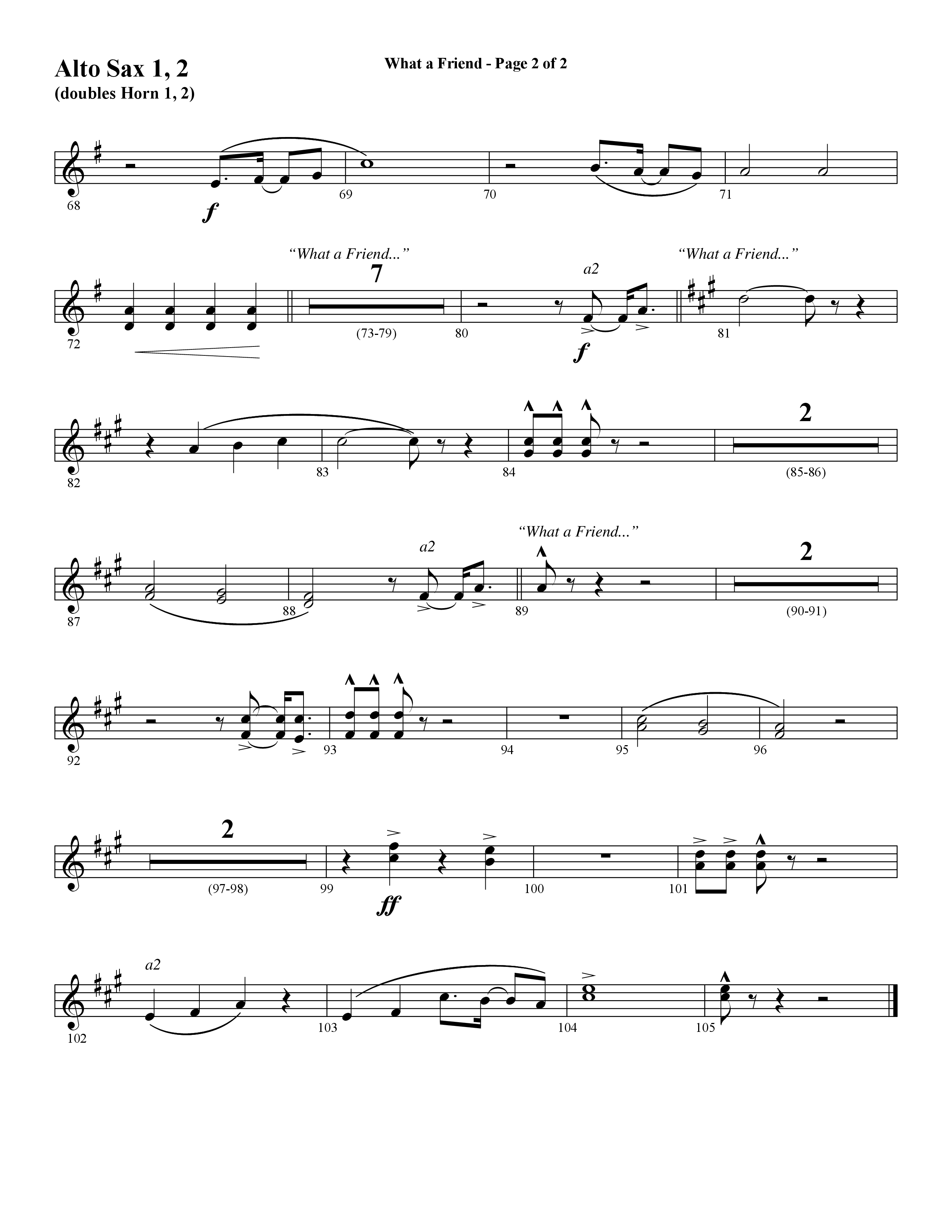 What A Friend (Choral Anthem SATB) Alto Sax 1/2 (Word Music Choral / Arr. Daniel Semsen)