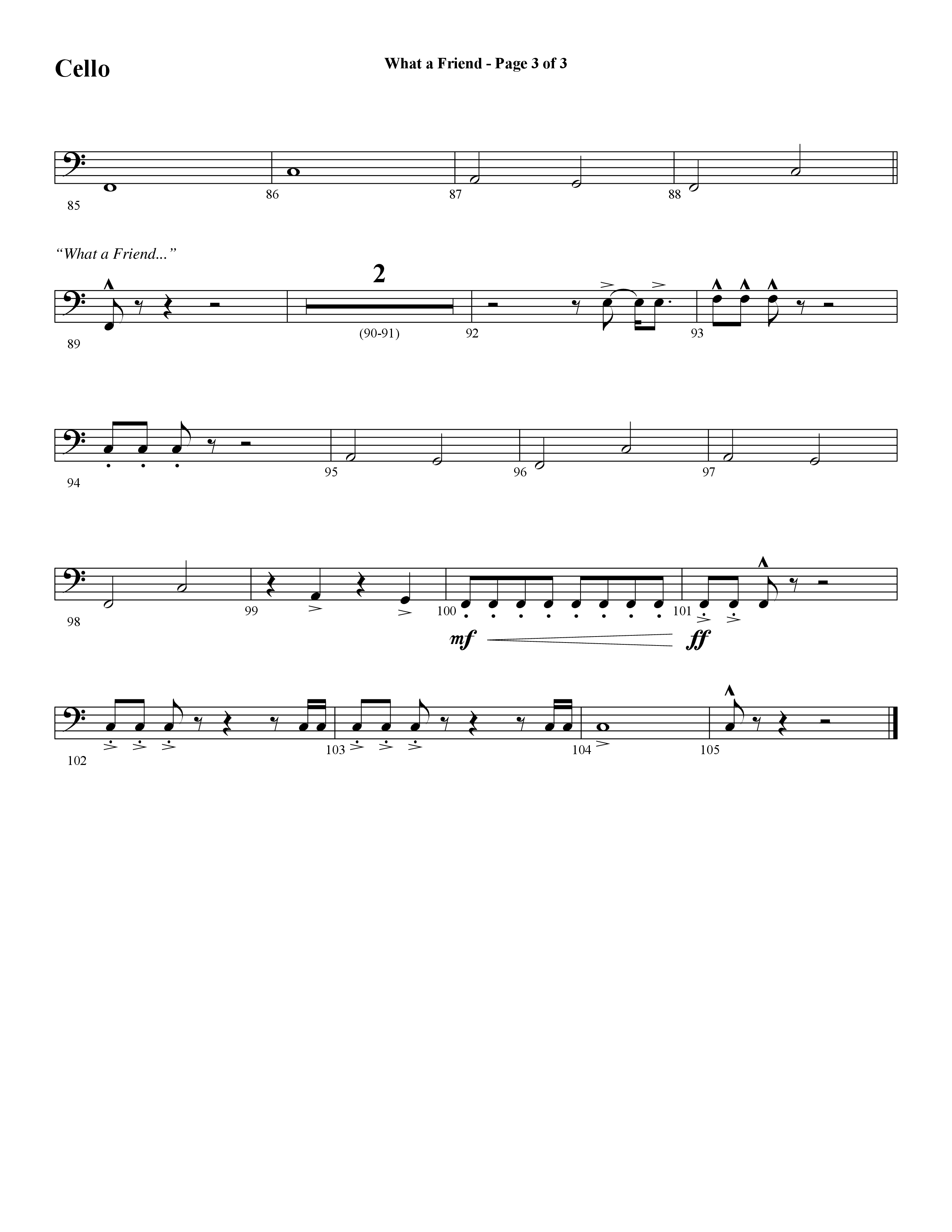 What A Friend (Choral Anthem SATB) Cello (Word Music Choral / Arr. Daniel Semsen)