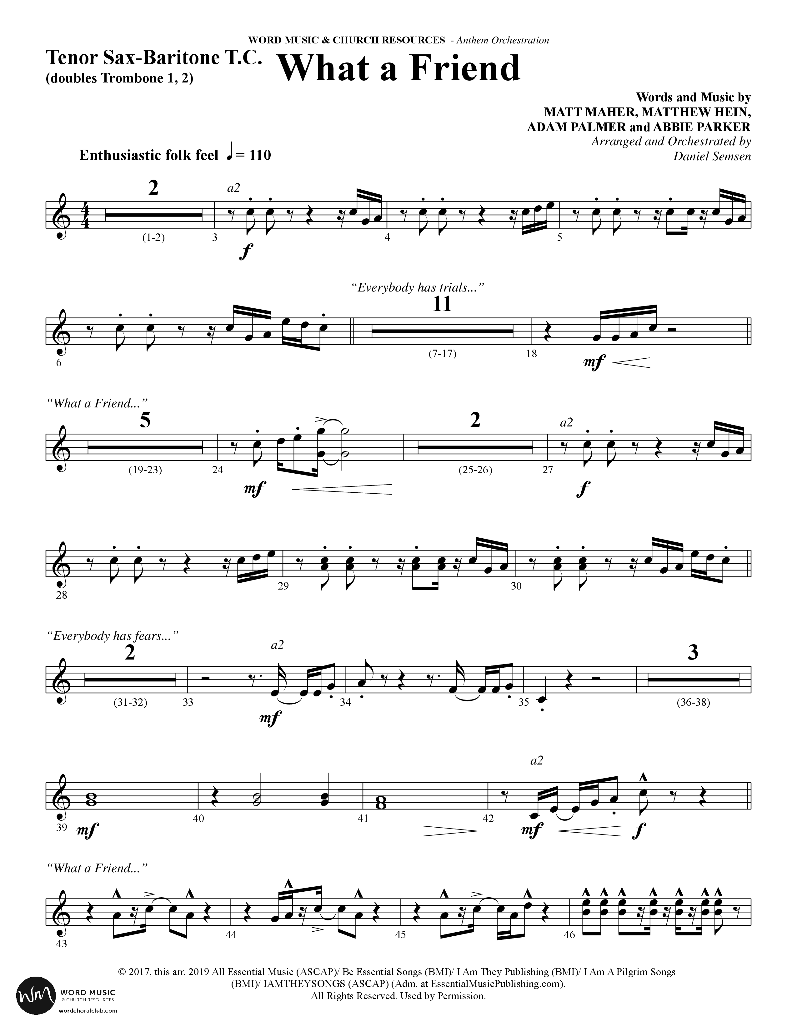 What A Friend (Choral Anthem SATB) Tenor Sax/Baritone T.C. (Word Music Choral / Arr. Daniel Semsen)
