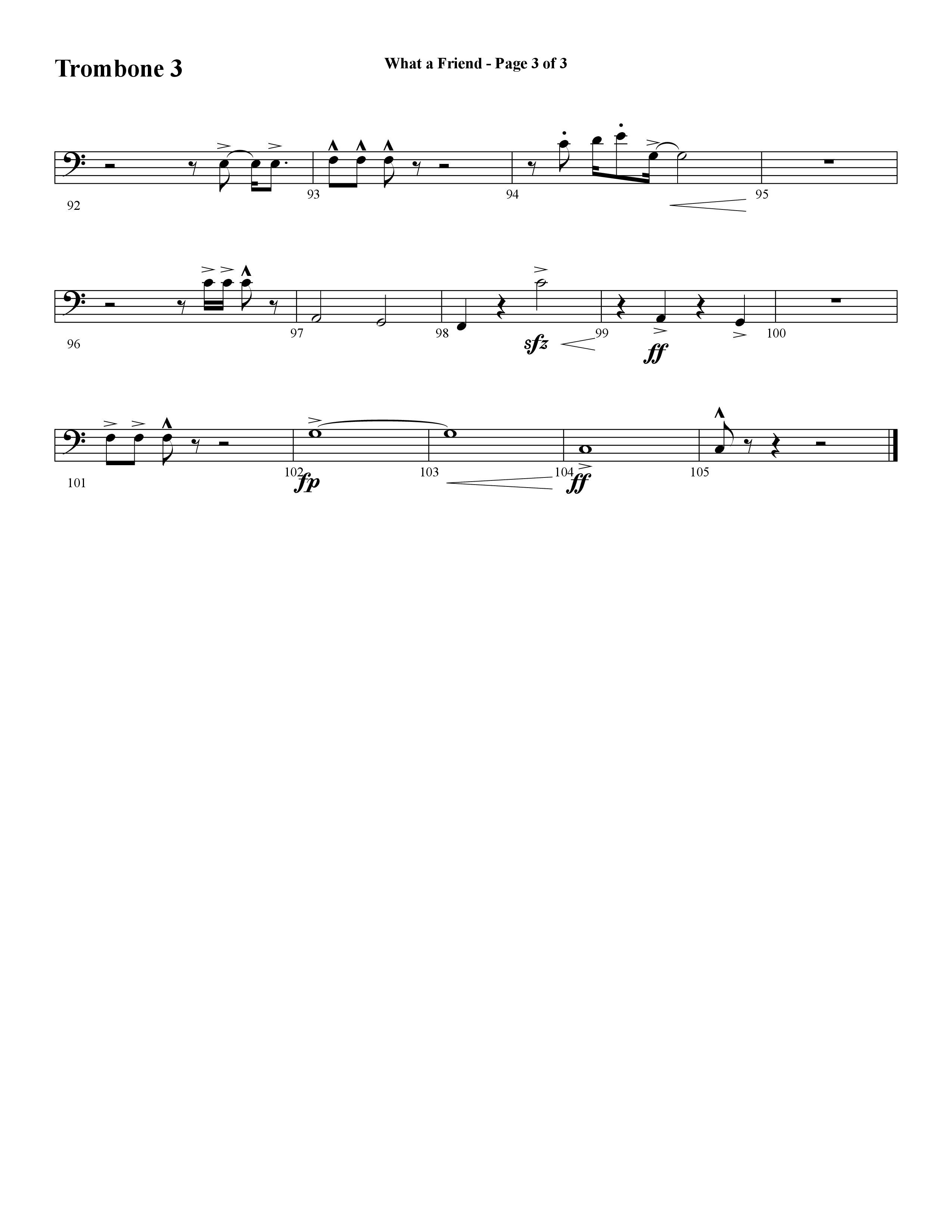 What A Friend (Choral Anthem SATB) Trombone 3 (Word Music Choral / Arr. Daniel Semsen)