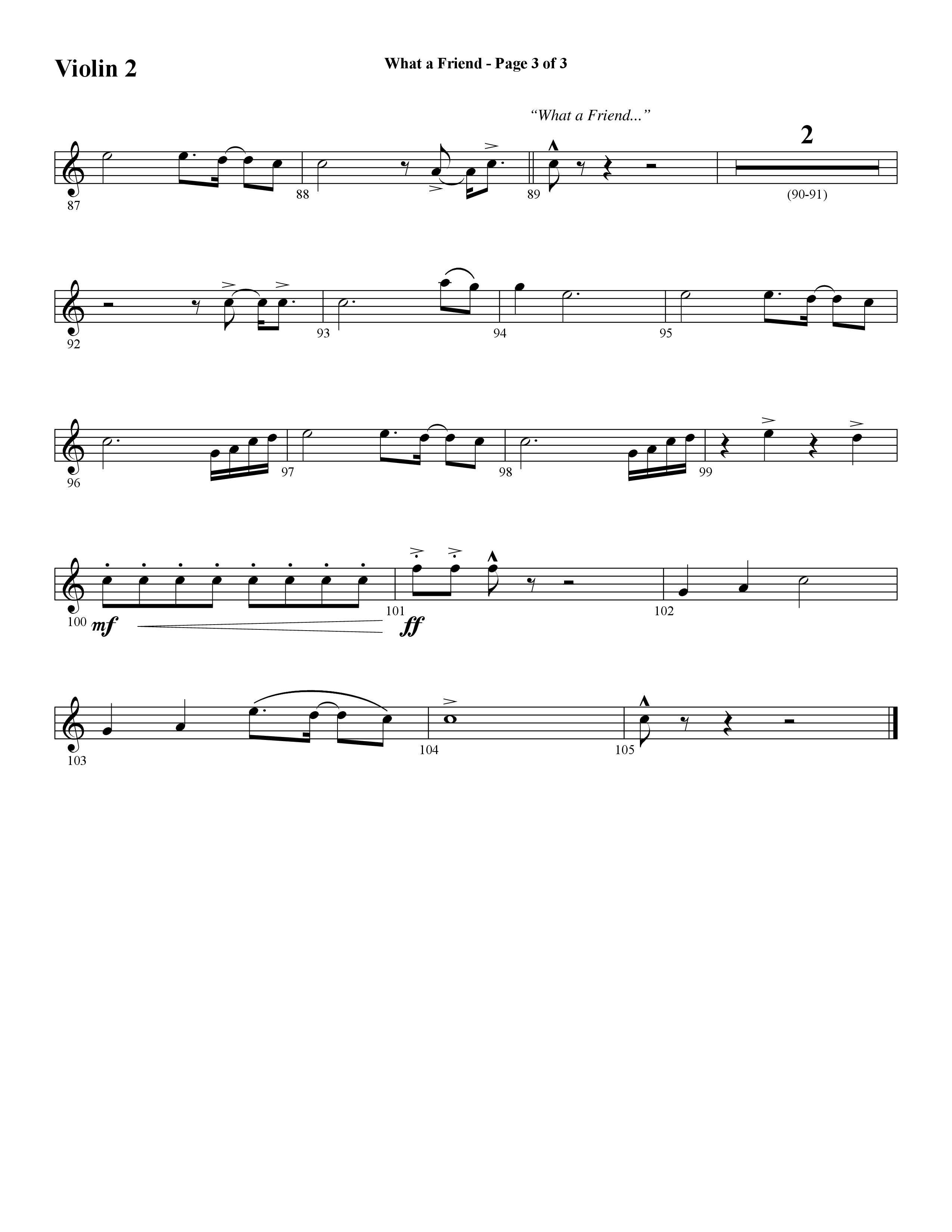 What A Friend (Choral Anthem SATB) Violin 2 (Word Music Choral / Arr. Daniel Semsen)