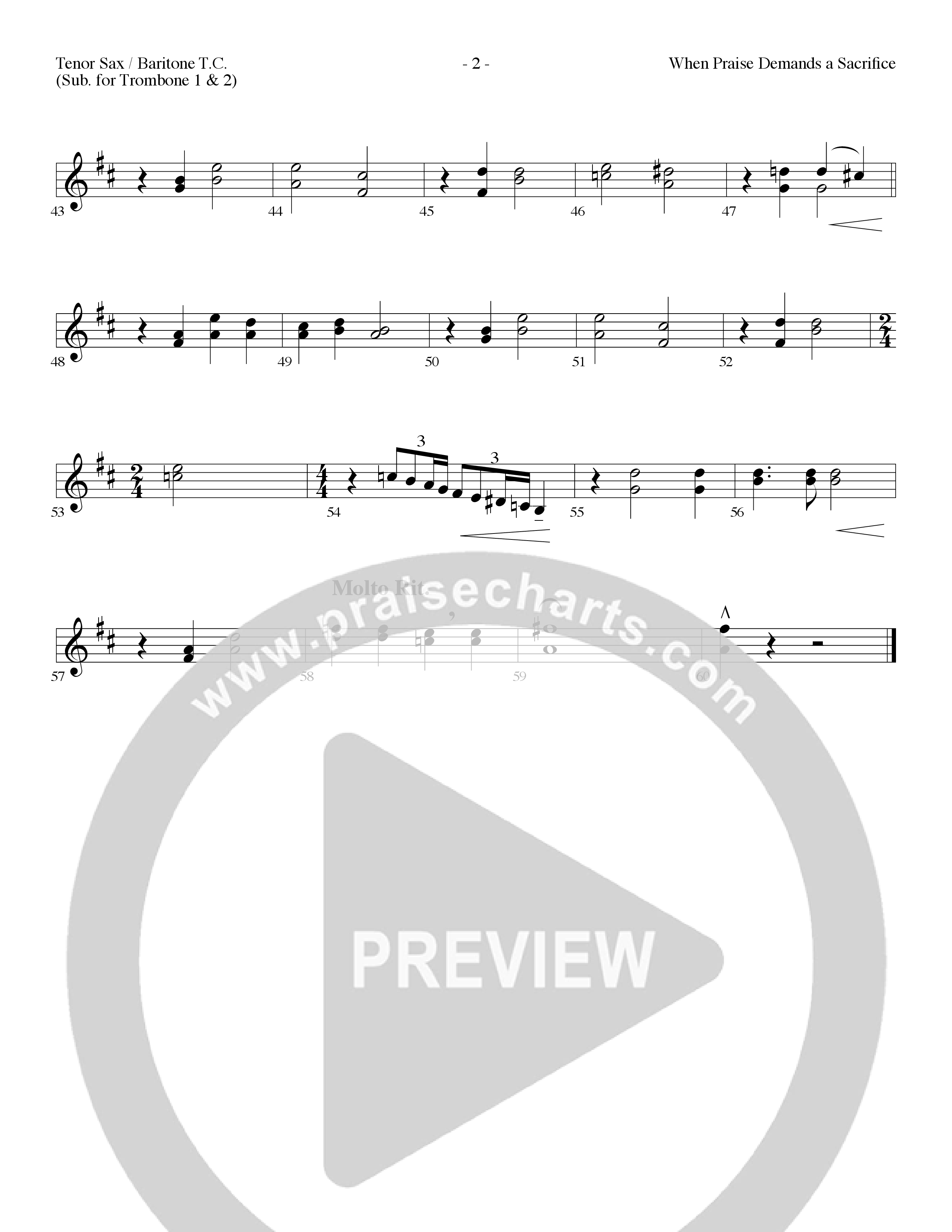 When Praise Demands A Sacrifice (Choral Anthem SATB) Tenor Sax/Baritone T.C. (Lillenas Choral / Arr. Camp Kirkland)