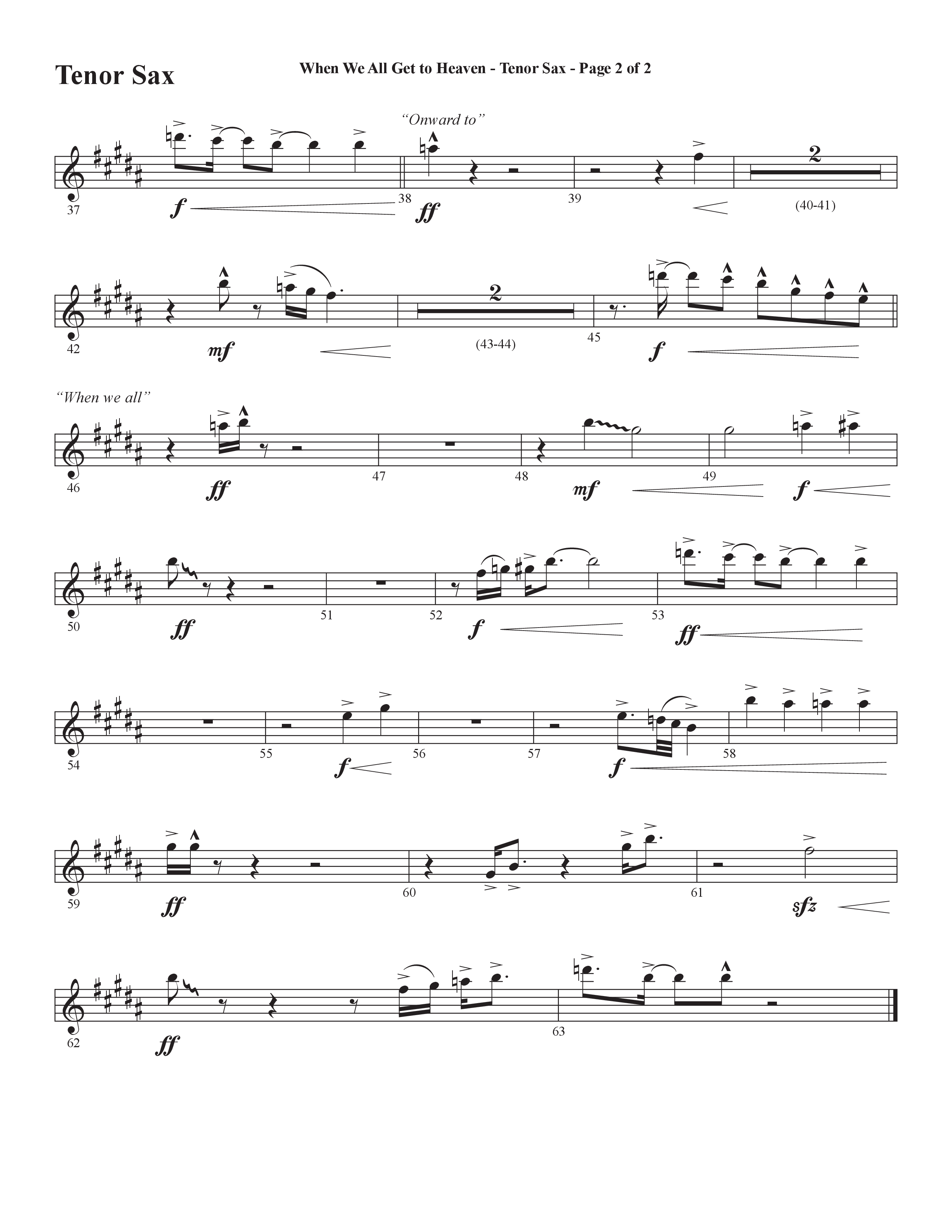 When We All Get To Heaven (Choral Anthem SATB) Tenor Sax 1 (Word Music Choral / Arr. Cliff Duren)