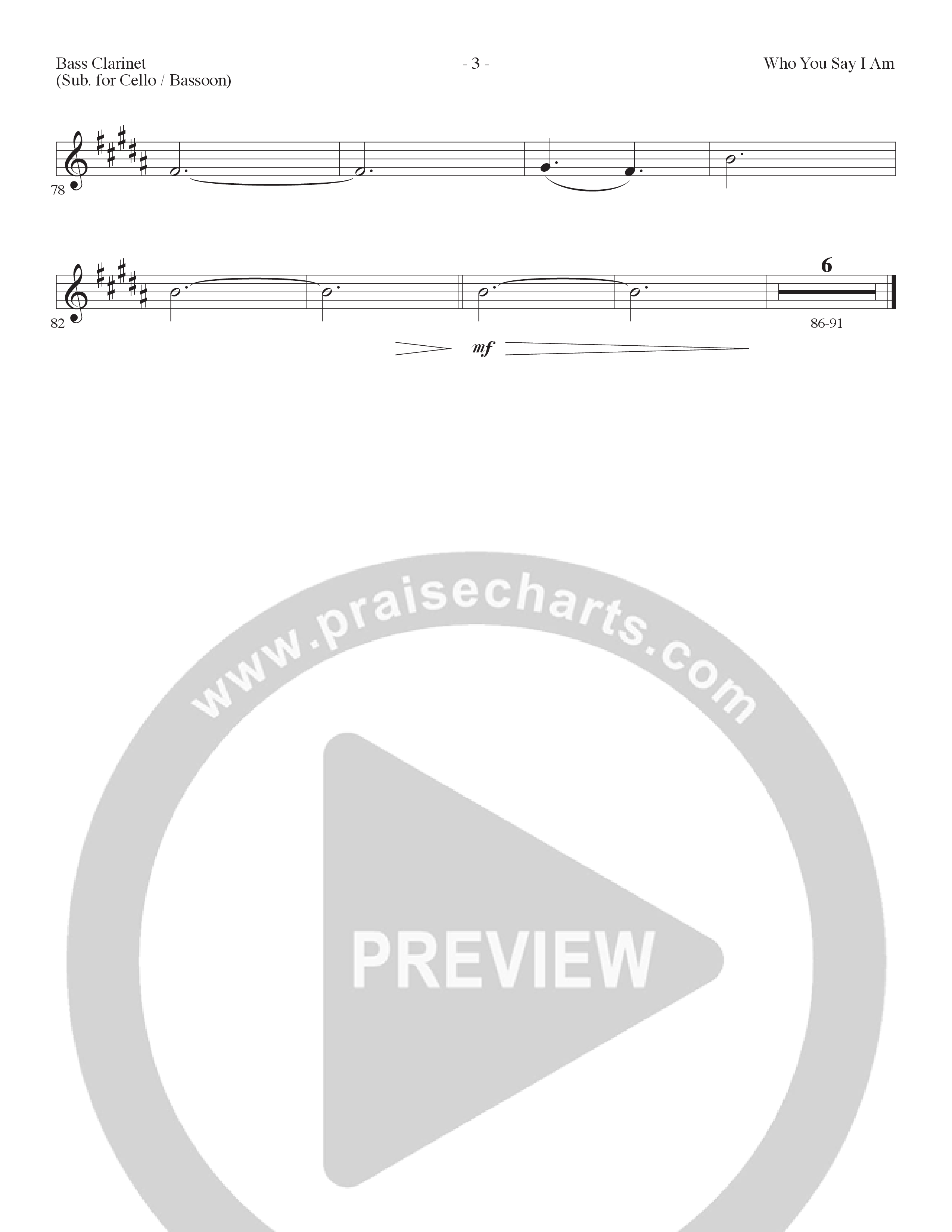 Who You Say I Am (Choral Anthem SATB) Bass Clarinet (Lillenas Choral / Arr. Dave Clark / Orch. Nick Robertson)