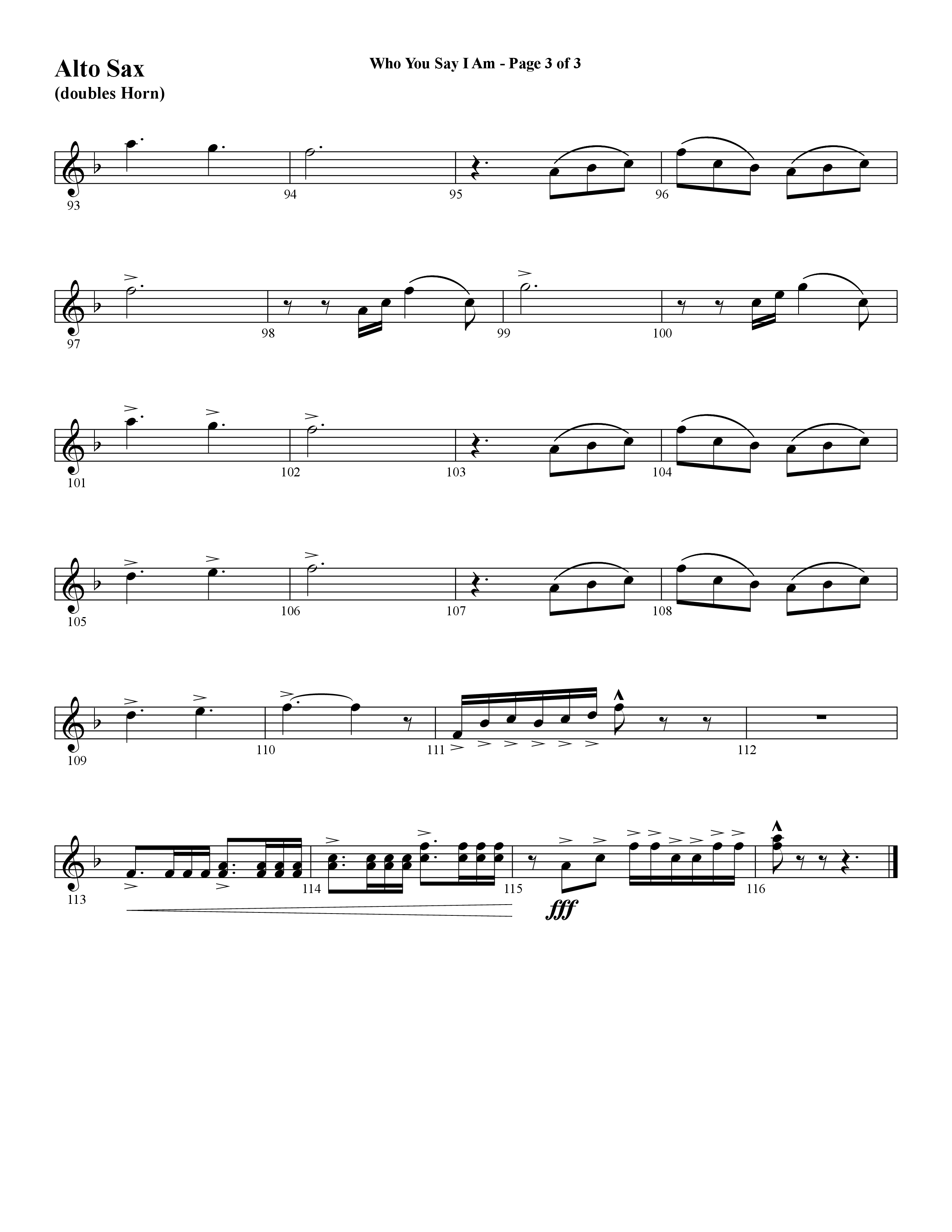 Who You Say I Am (Choral Anthem SATB) Alto Sax (Word Music Choral / Arr. Jay Rouse)