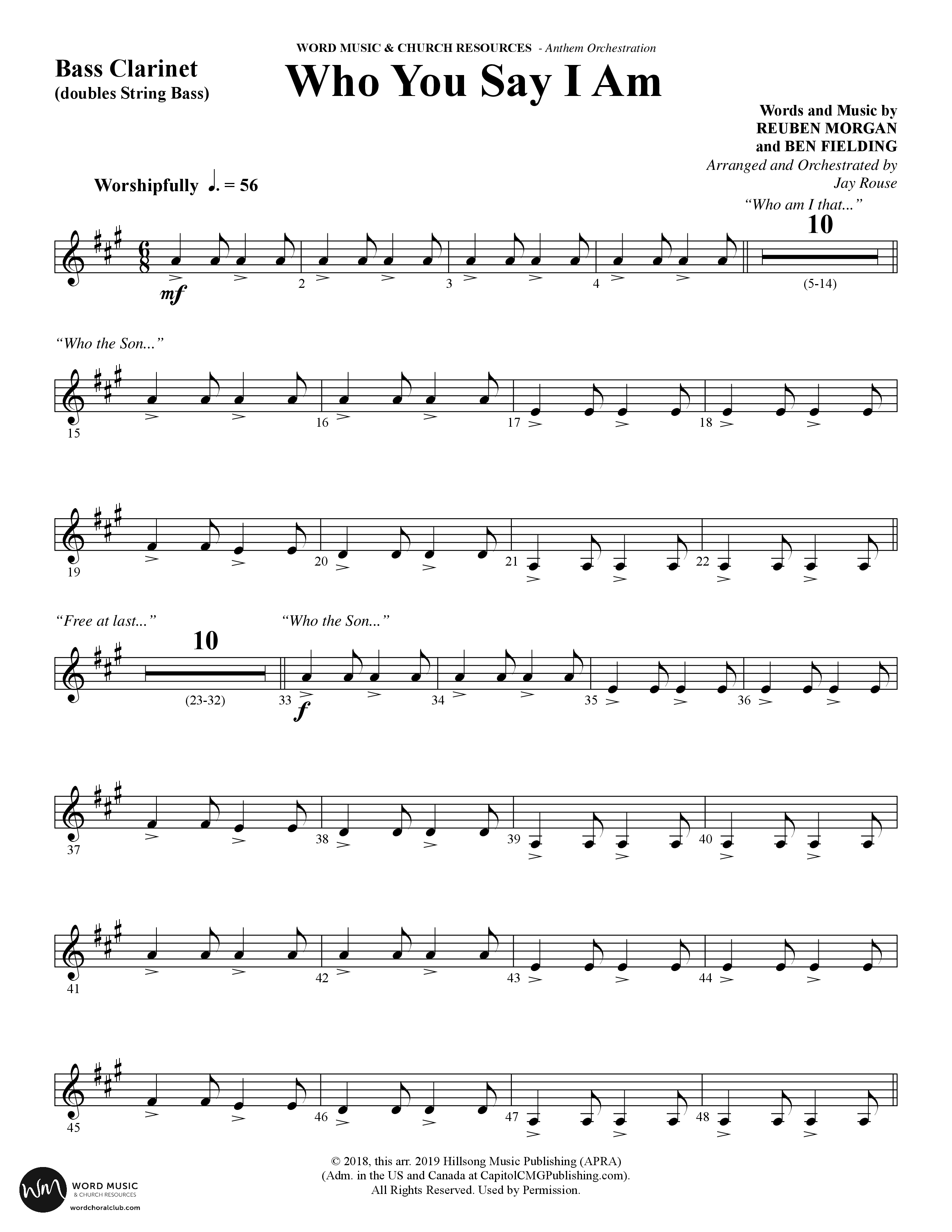 Who You Say I Am (Choral Anthem SATB) Bass Clarinet (Word Music Choral / Arr. Jay Rouse)