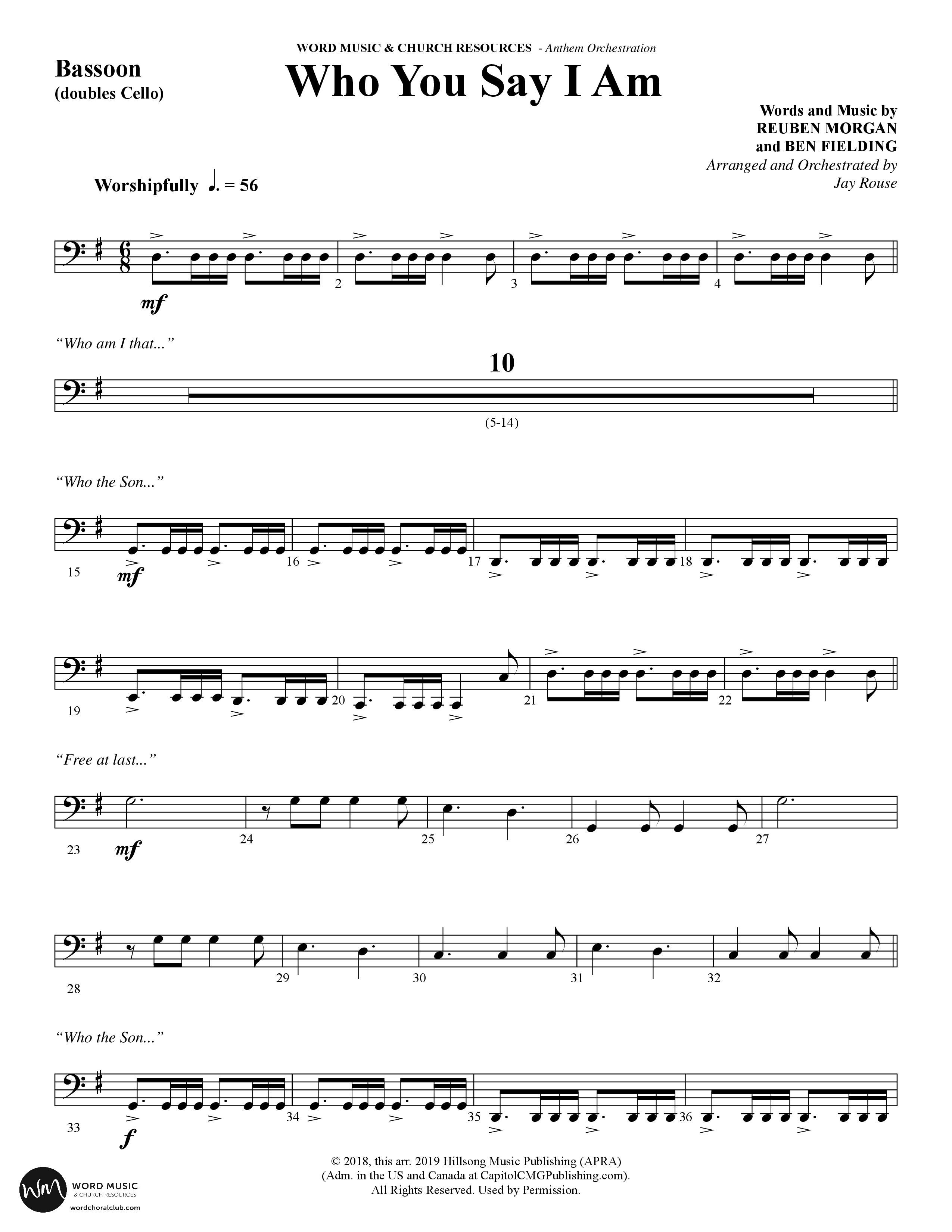 Who You Say I Am (Choral Anthem SATB) Bassoon (Word Music Choral / Arr. Jay Rouse)
