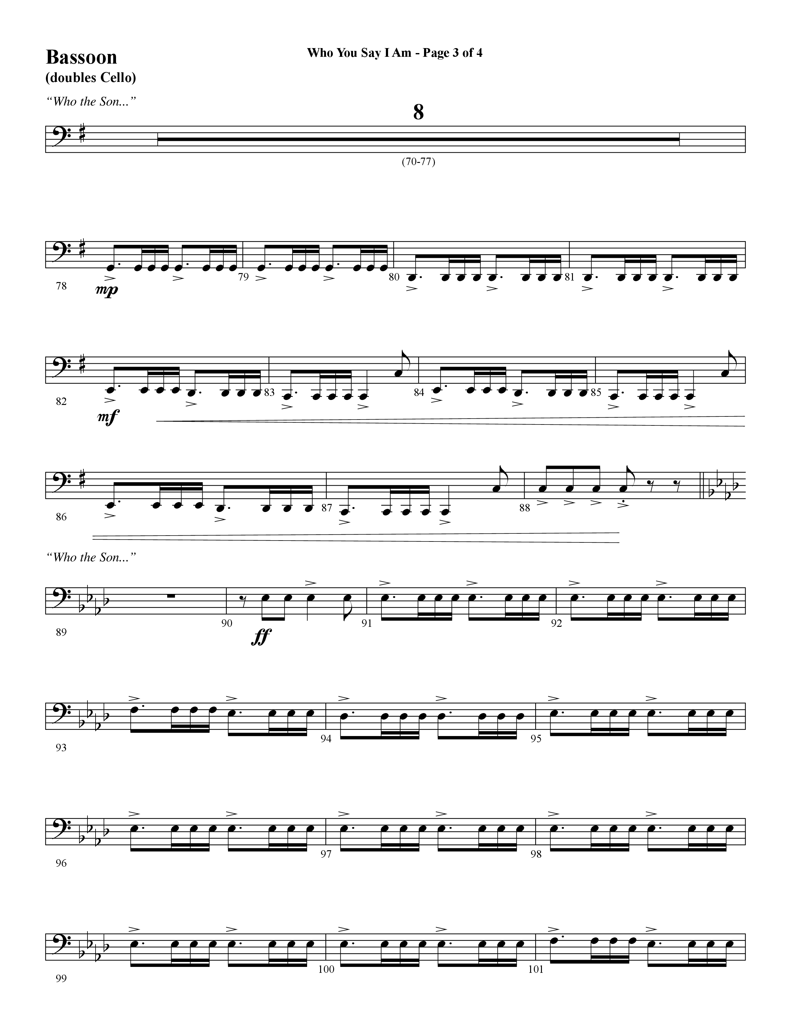 Who You Say I Am (Choral Anthem SATB) Bassoon (Word Music Choral / Arr. Jay Rouse)