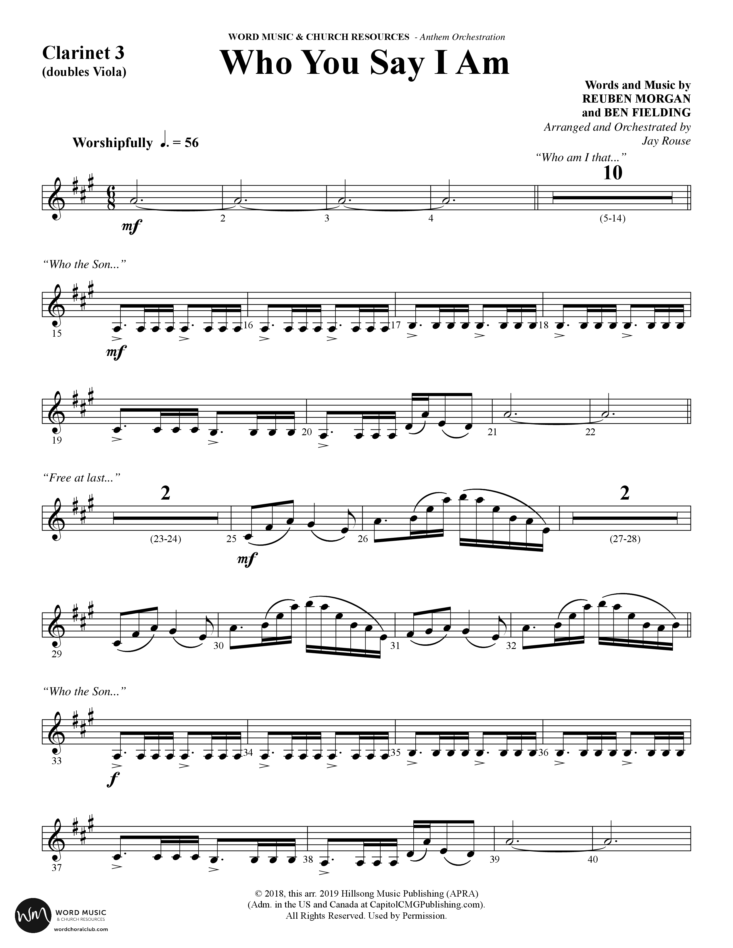 Who You Say I Am (Choral Anthem SATB) Clarinet 3 (Word Music Choral / Arr. Jay Rouse)