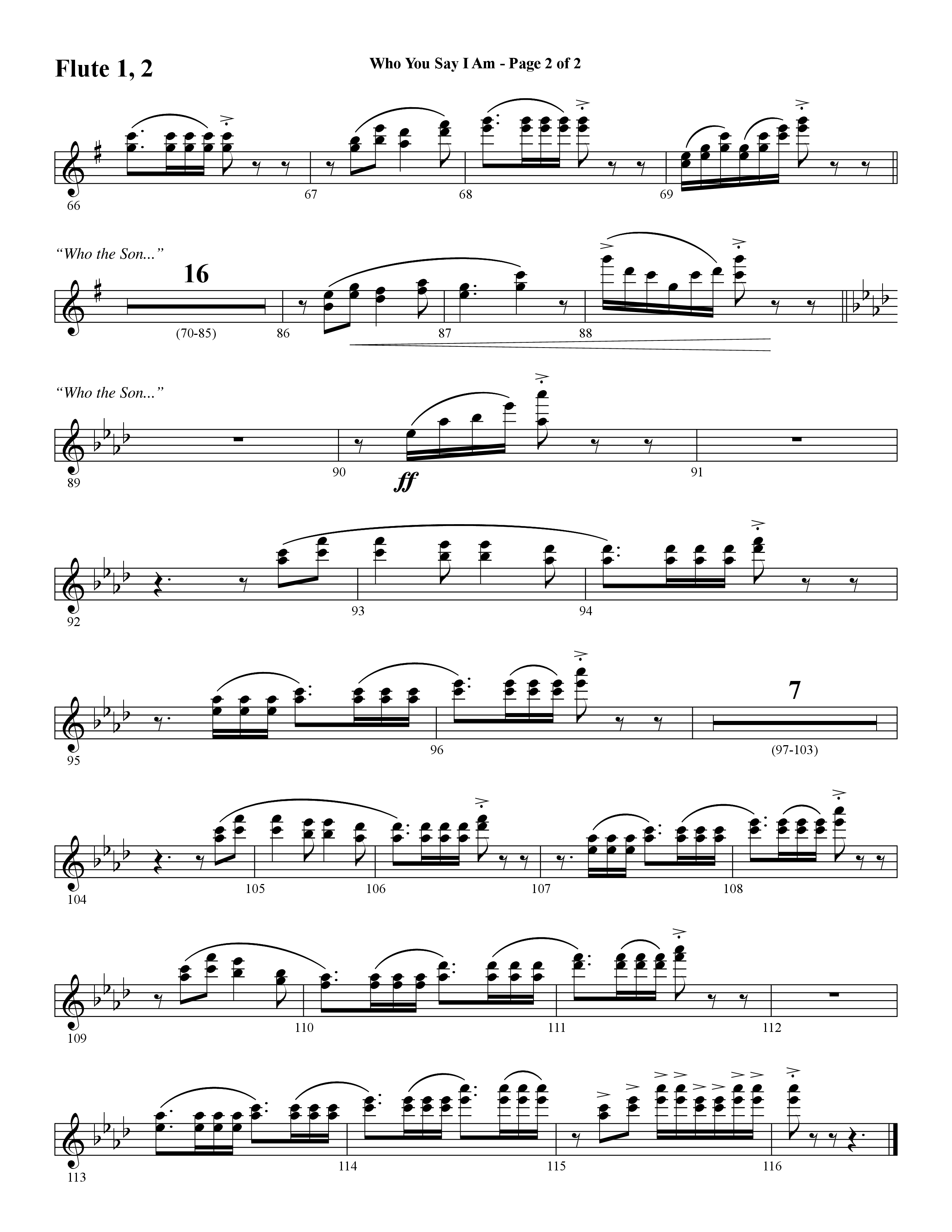Who You Say I Am (Choral Anthem SATB) Flute 1/2 (Word Music Choral / Arr. Jay Rouse)
