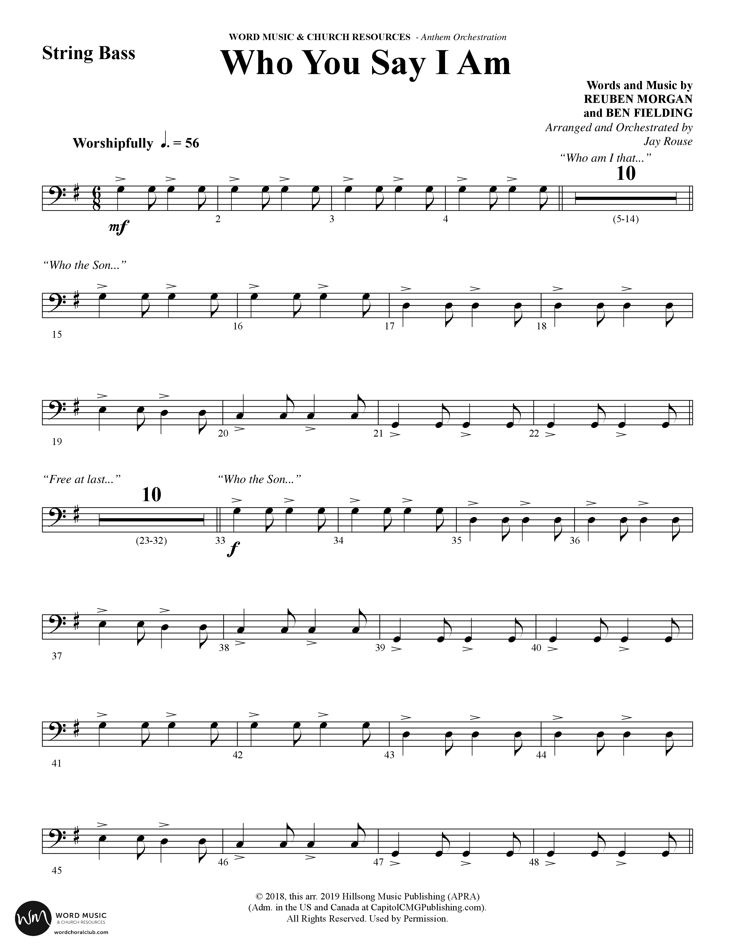 Who You Say I Am (Choral Anthem SATB) String Bass (Word Music Choral / Arr. Jay Rouse)