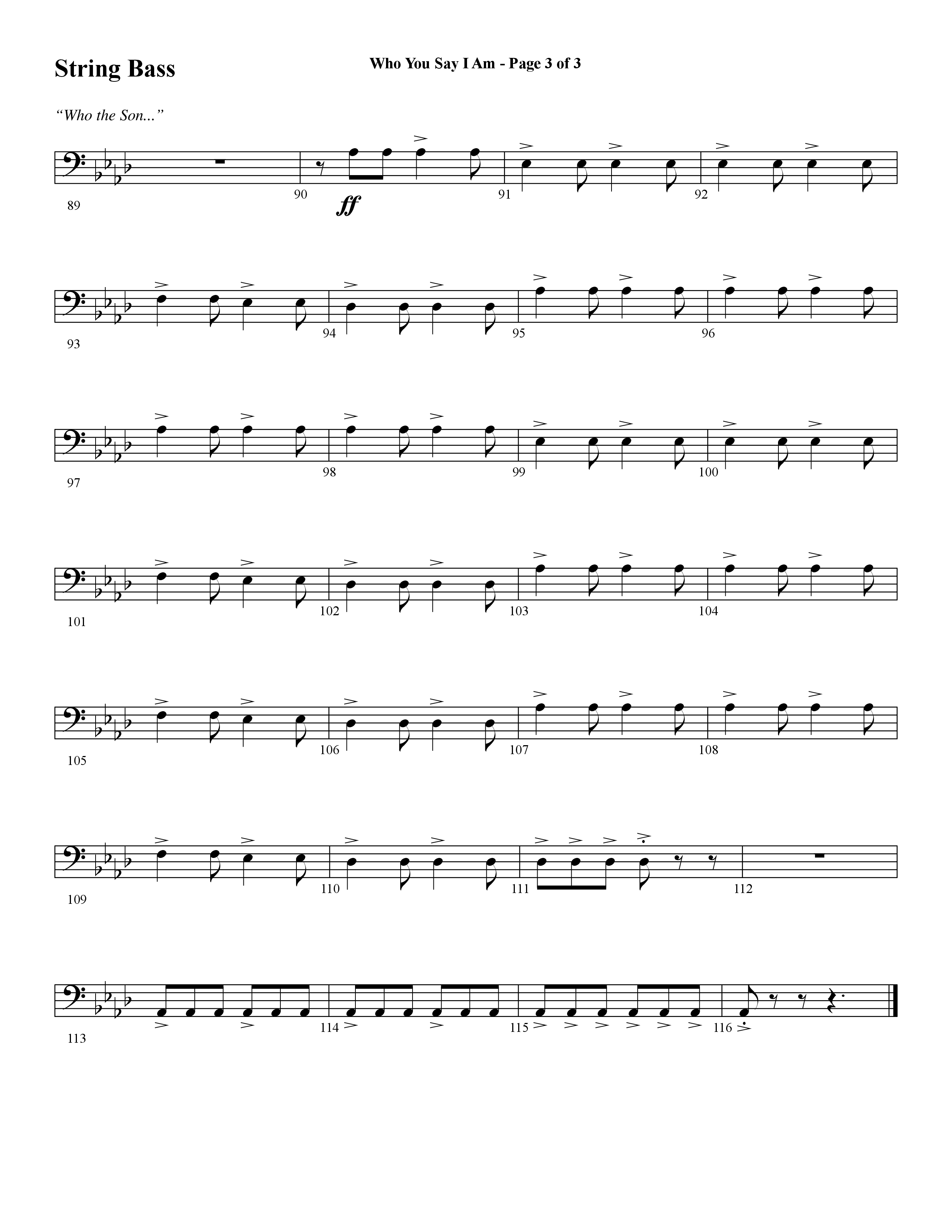 Who You Say I Am (Choral Anthem SATB) String Bass (Word Music Choral / Arr. Jay Rouse)