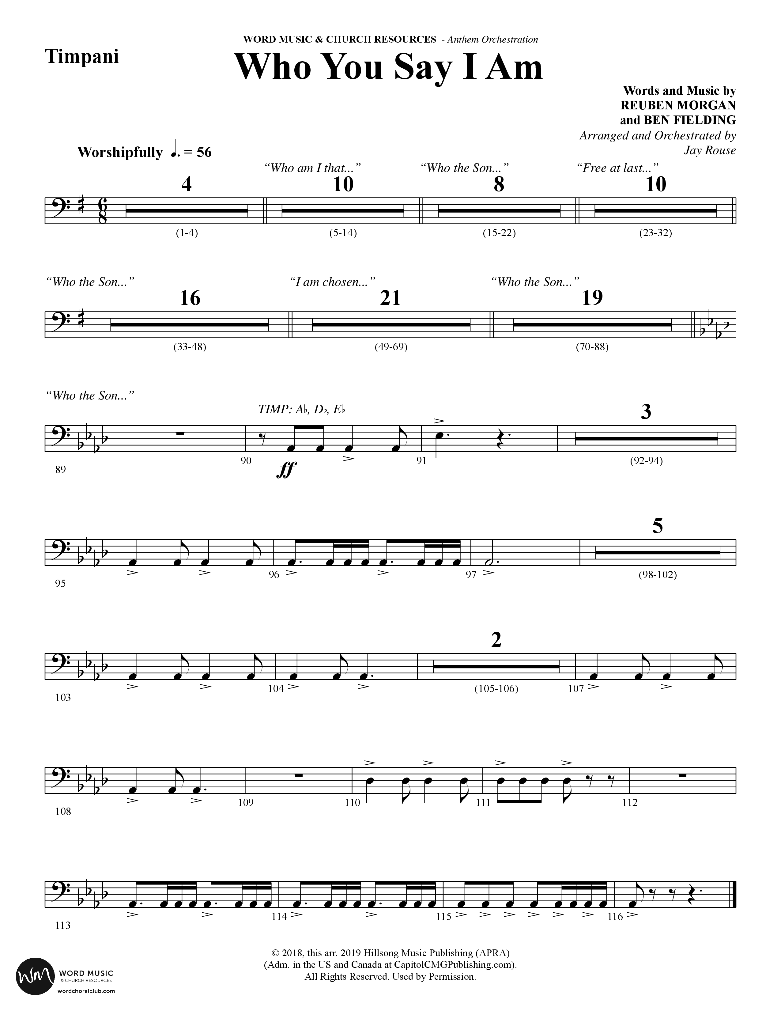 Who You Say I Am (Choral Anthem SATB) Timpani (Word Music Choral / Arr. Jay Rouse)