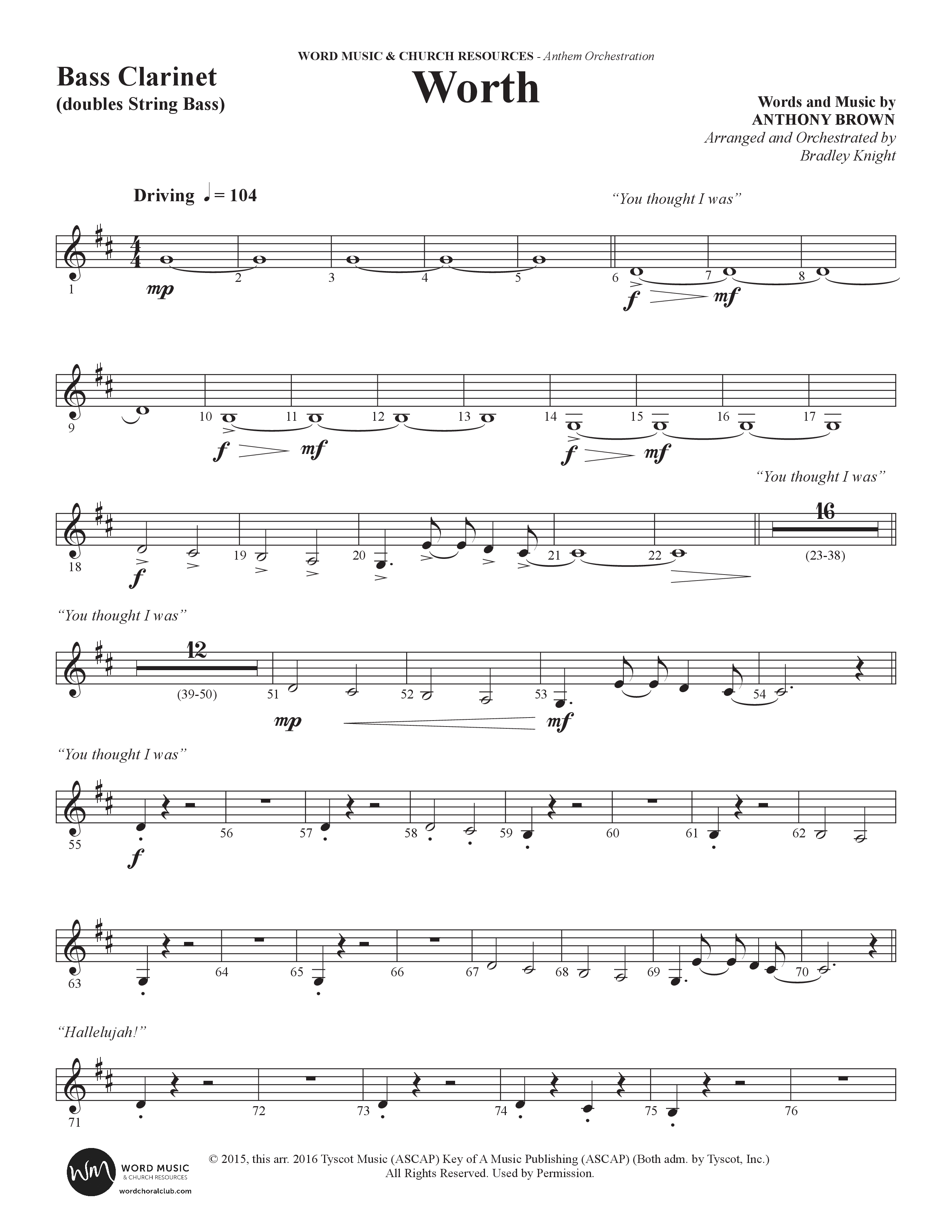 Worth (Choral Anthem SATB) Bass Clarinet (Word Music Choral / Arr. Bradley Knight)