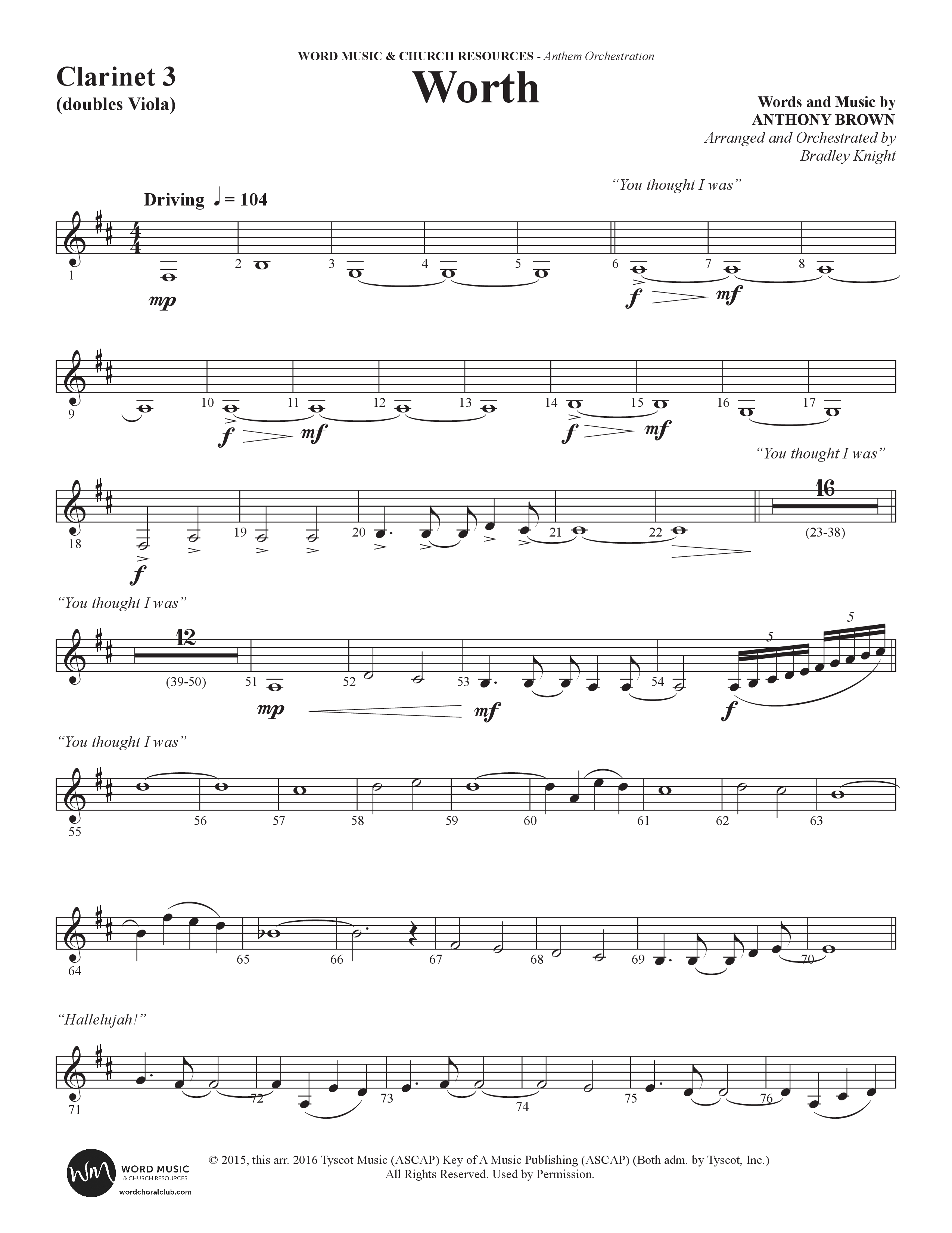 Worth (Choral Anthem SATB) Clarinet 3 (Word Music Choral / Arr. Bradley Knight)