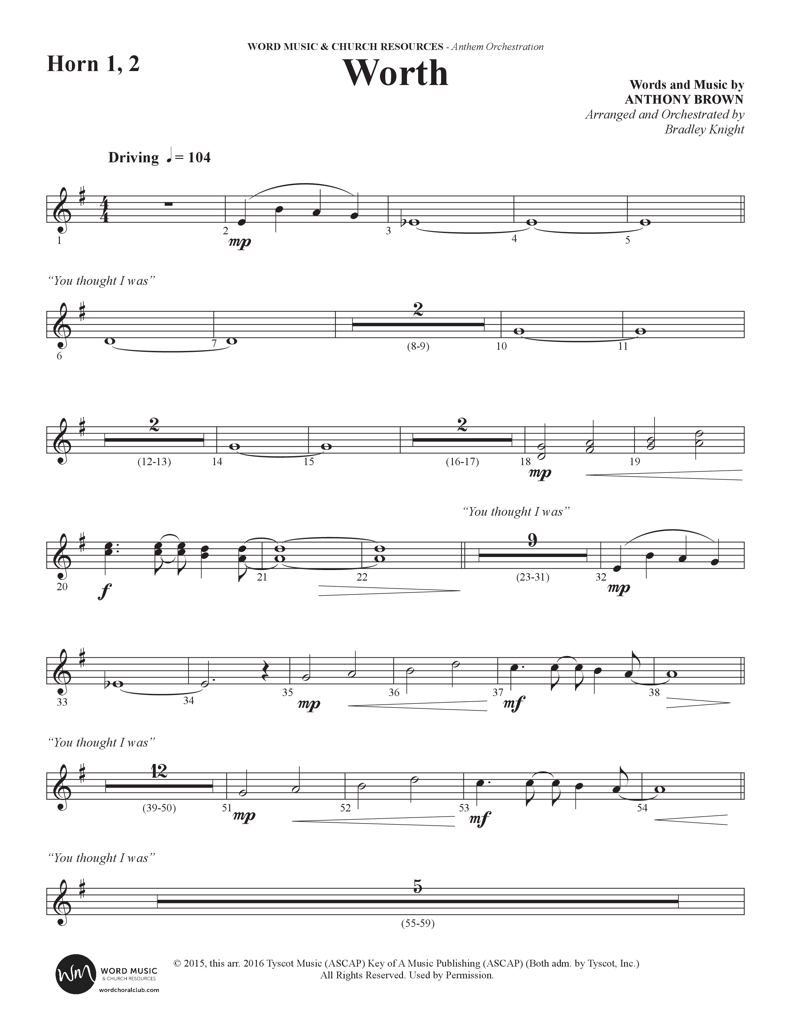 Worth (Choral Anthem SATB) French Horn 1/2 (Word Music Choral / Arr. Bradley Knight)