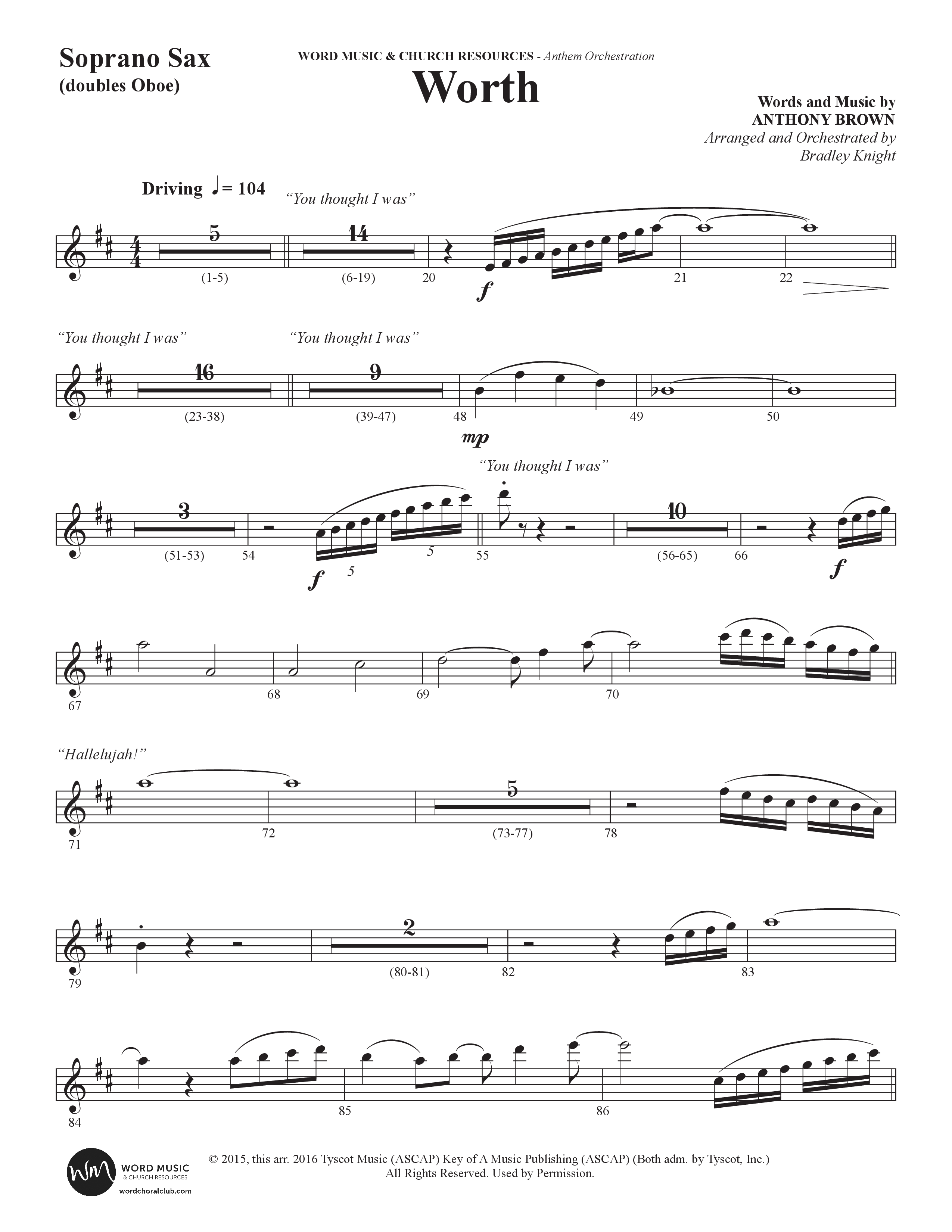 Worth (Choral Anthem SATB) Soprano Sax (Word Music Choral / Arr. Bradley Knight)