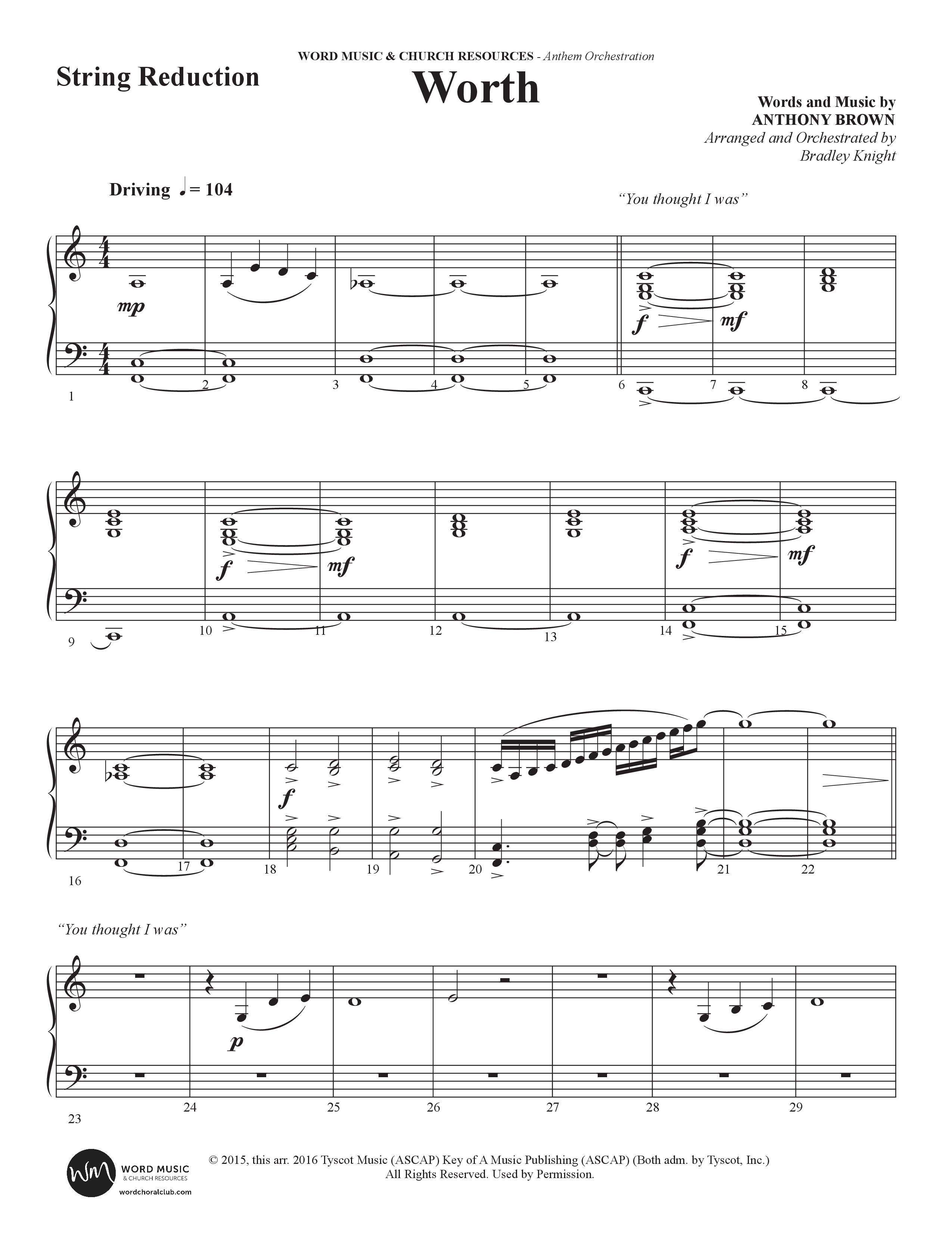Worth (Choral Anthem SATB) String Reduction (Word Music Choral / Arr. Bradley Knight)