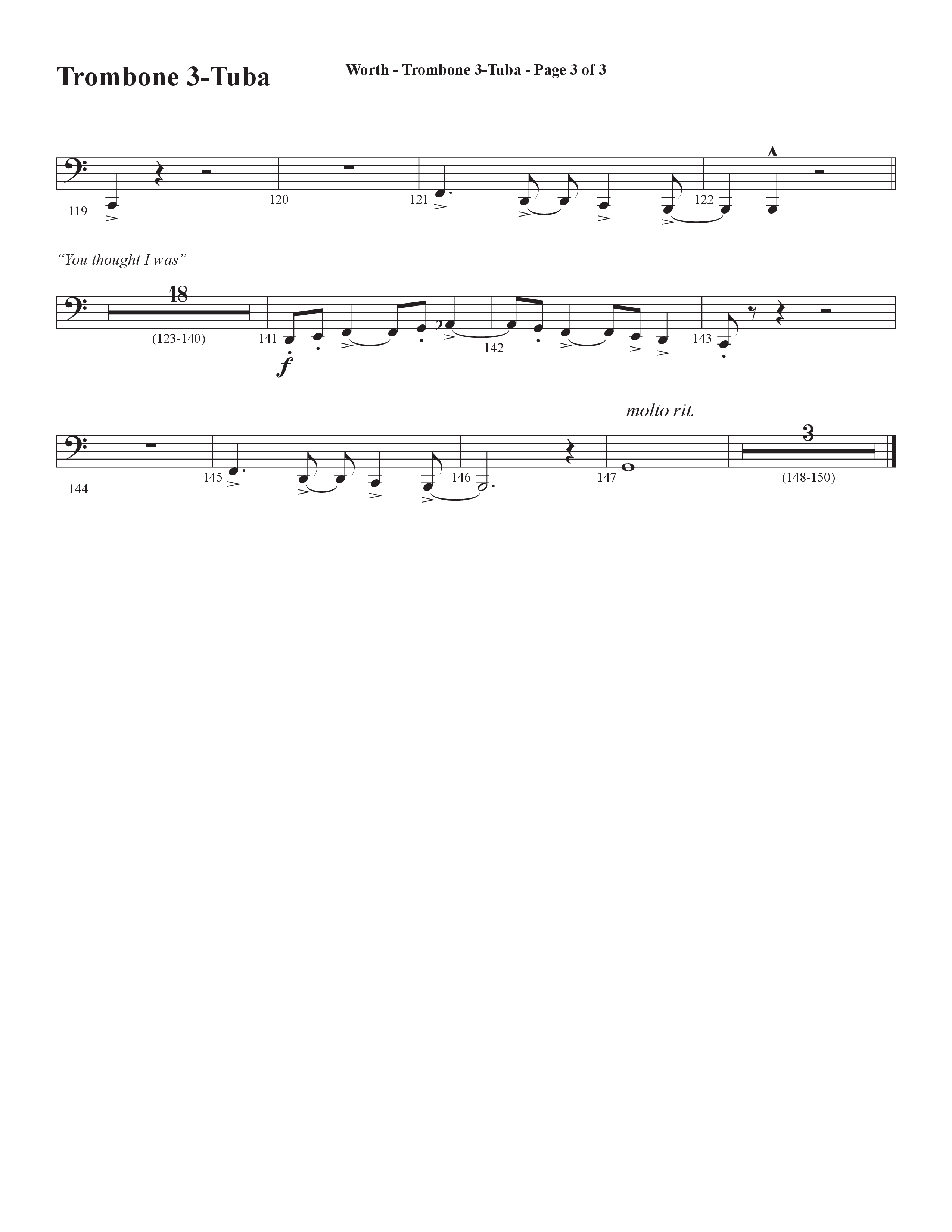 Worth (Choral Anthem SATB) Trombone 3/Tuba (Word Music Choral / Arr. Bradley Knight)