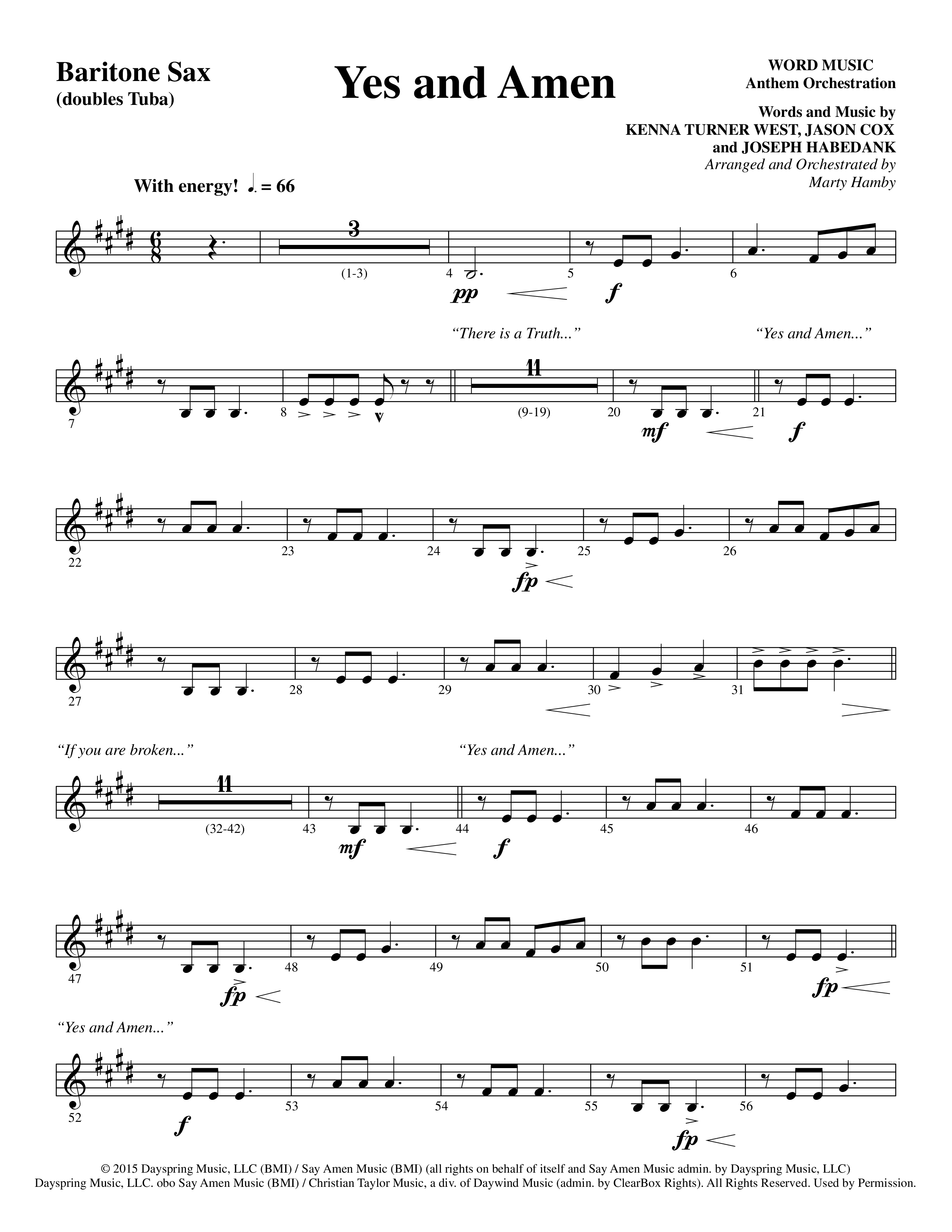 Yes and Amen (Choral Anthem SATB) Bari Sax (Lorenz Choral / Arr. Marty Hamby)