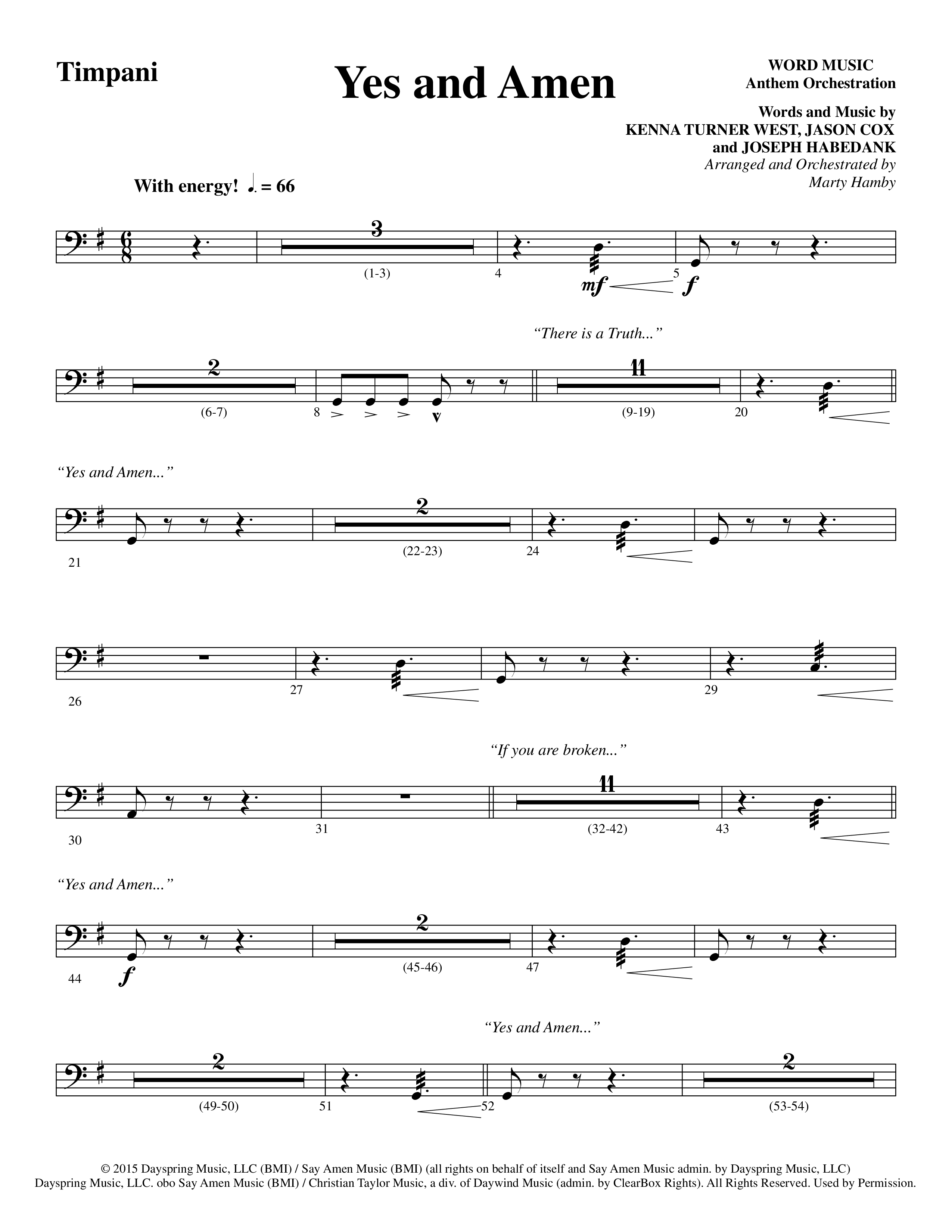 Yes and Amen (Choral Anthem SATB) Timpani (Lorenz Choral / Arr. Marty Hamby)