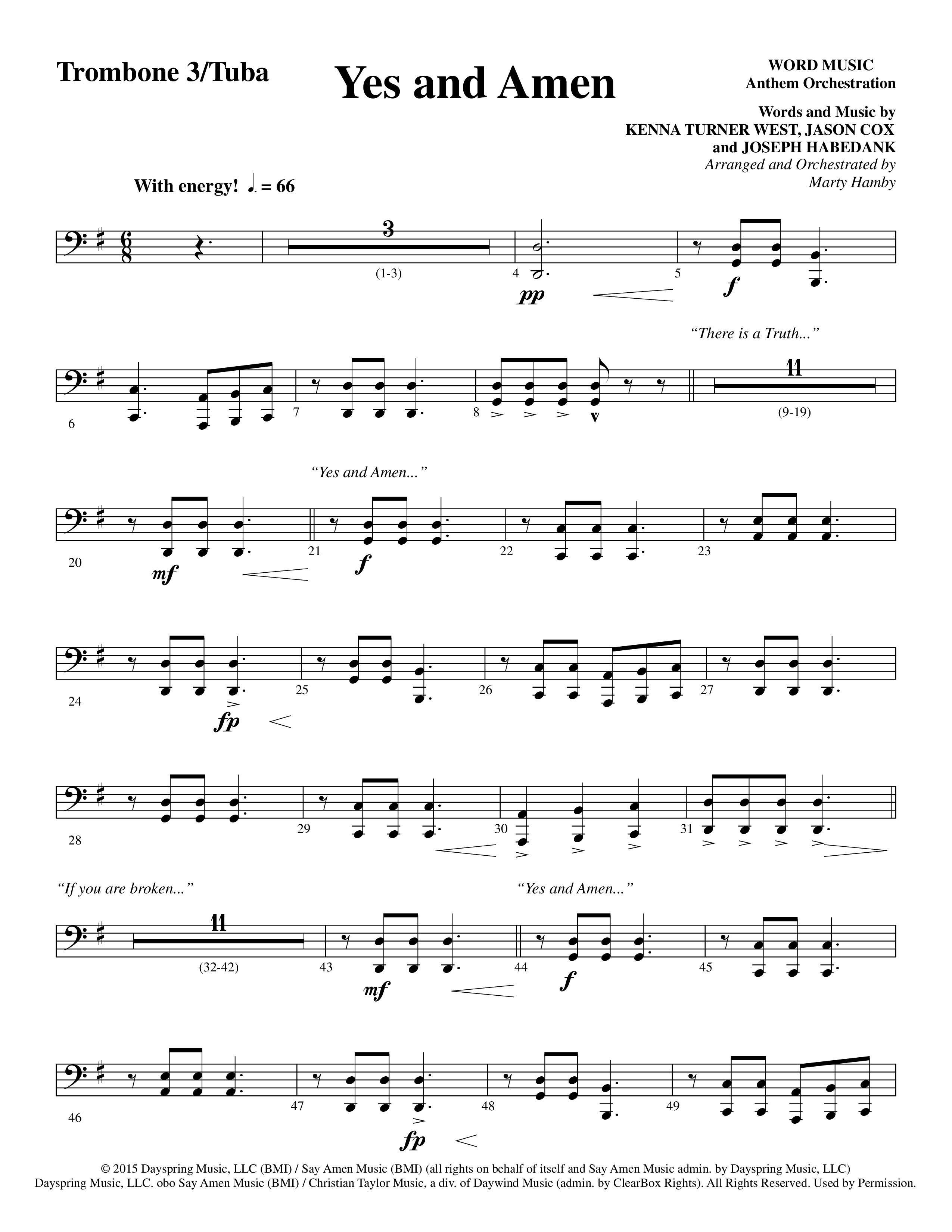 Yes and Amen (Choral Anthem SATB) Trombone 3/Tuba (Lorenz Choral / Arr. Marty Hamby)