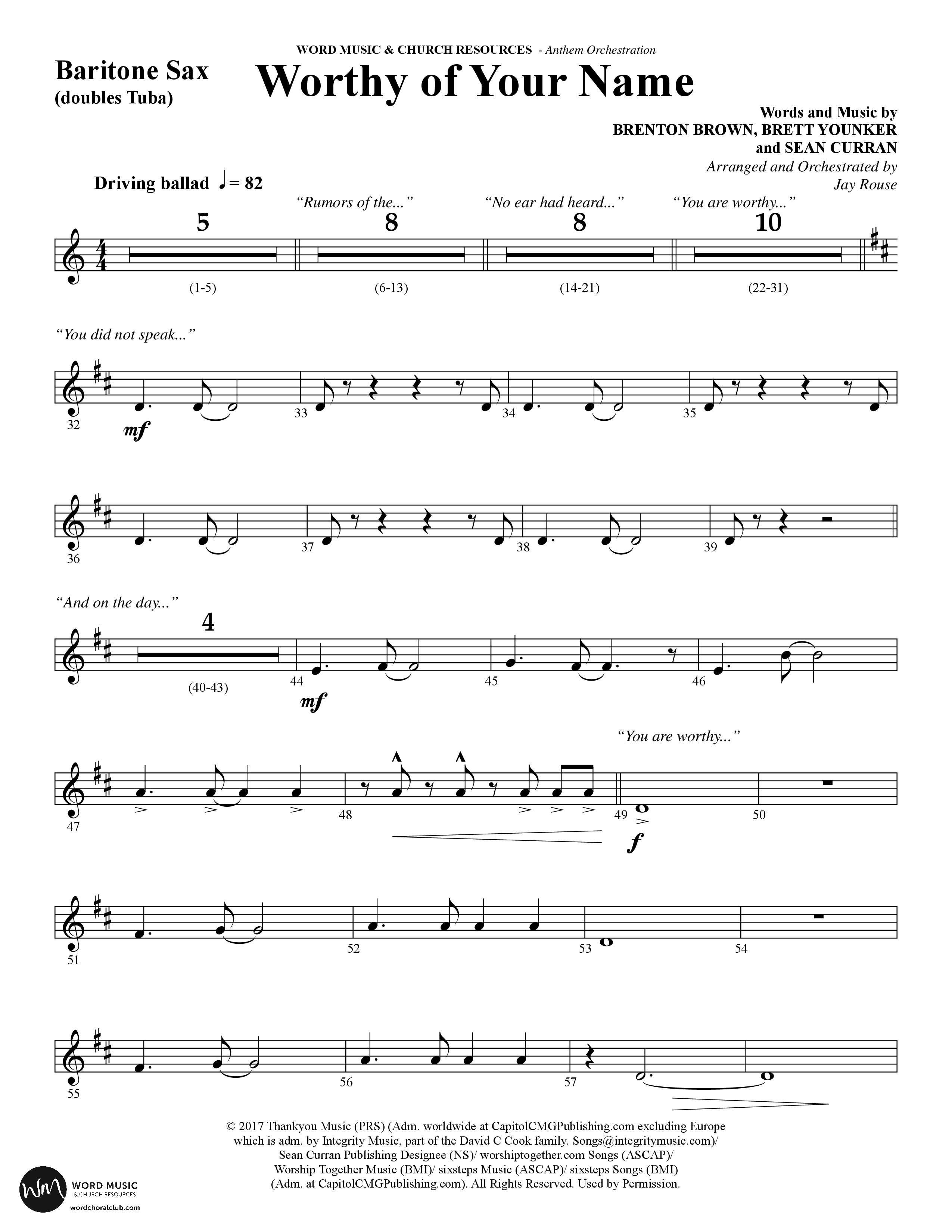 Worthy Of Your Name (Choral Anthem SATB) Bari Sax (Word Music Choral / Arr. Jay Rouse)