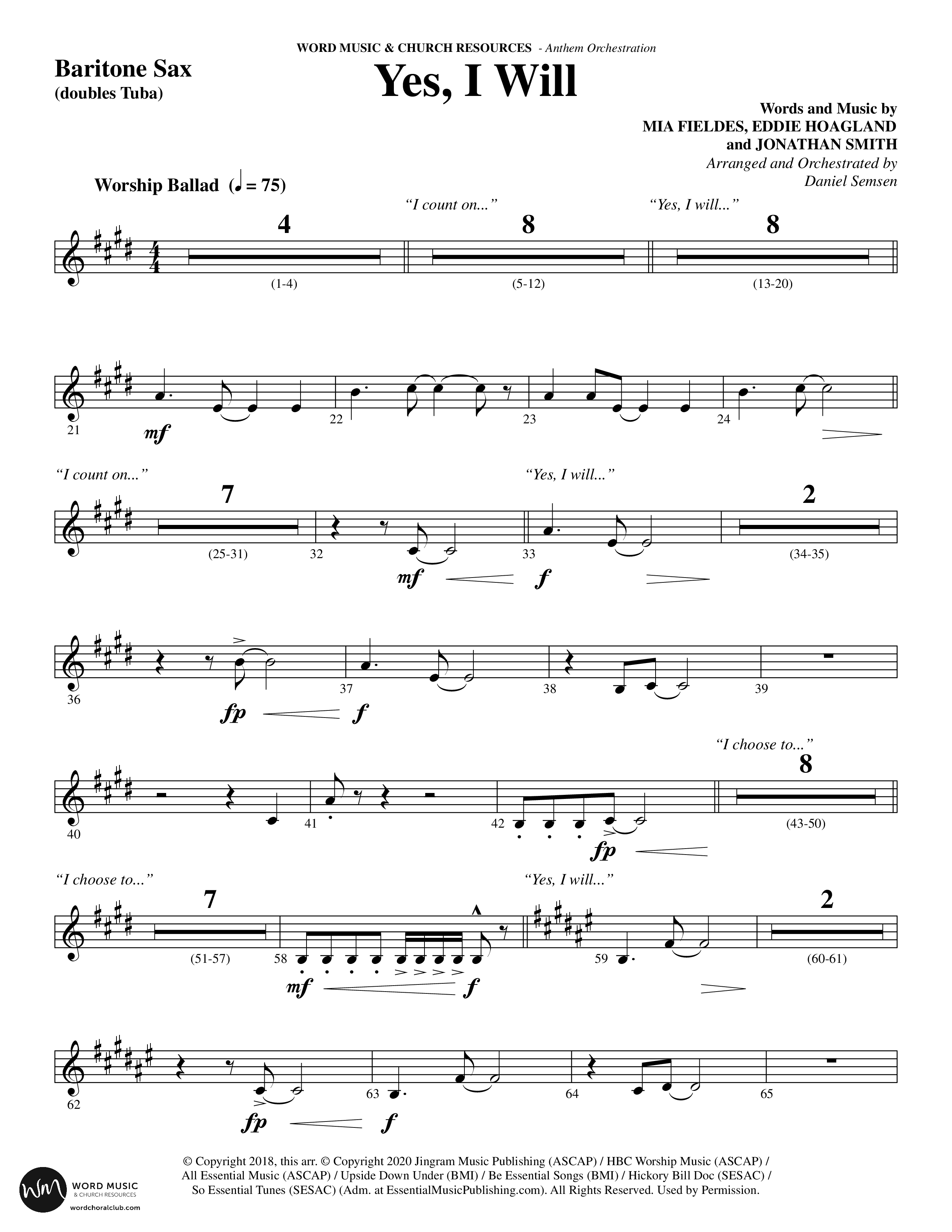 Yes I Will (Choral Anthem SATB) Bari Sax (Word Music Choral / Arr. Daniel Semsen)