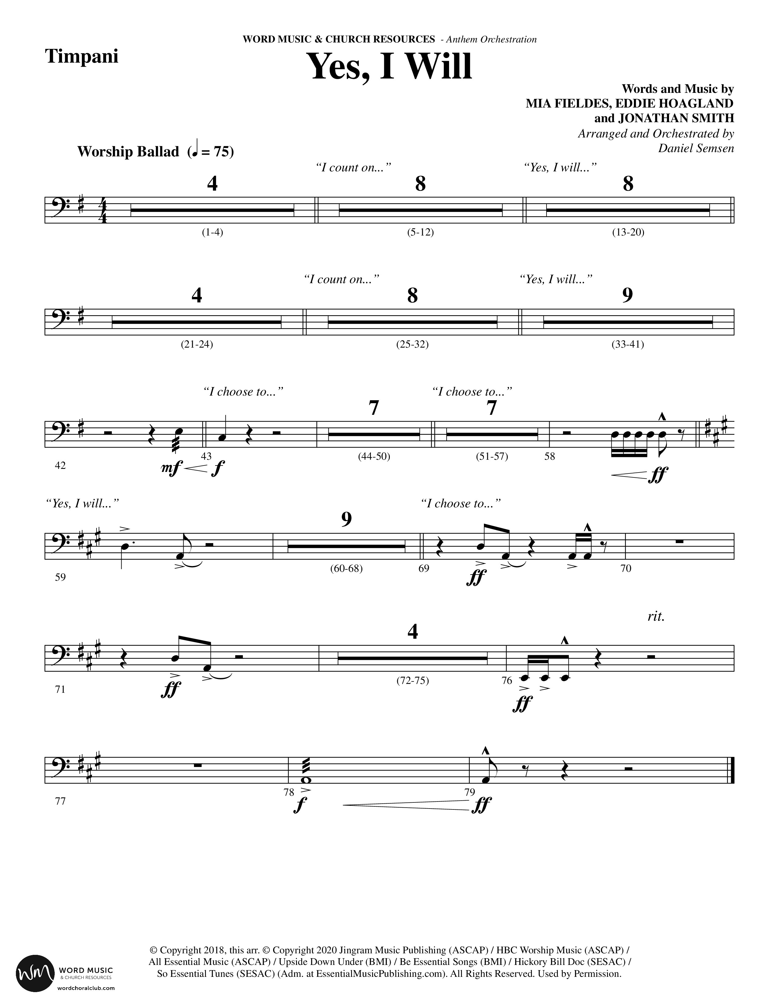 Yes I Will (Choral Anthem SATB) Timpani (Word Music Choral / Arr. Daniel Semsen)