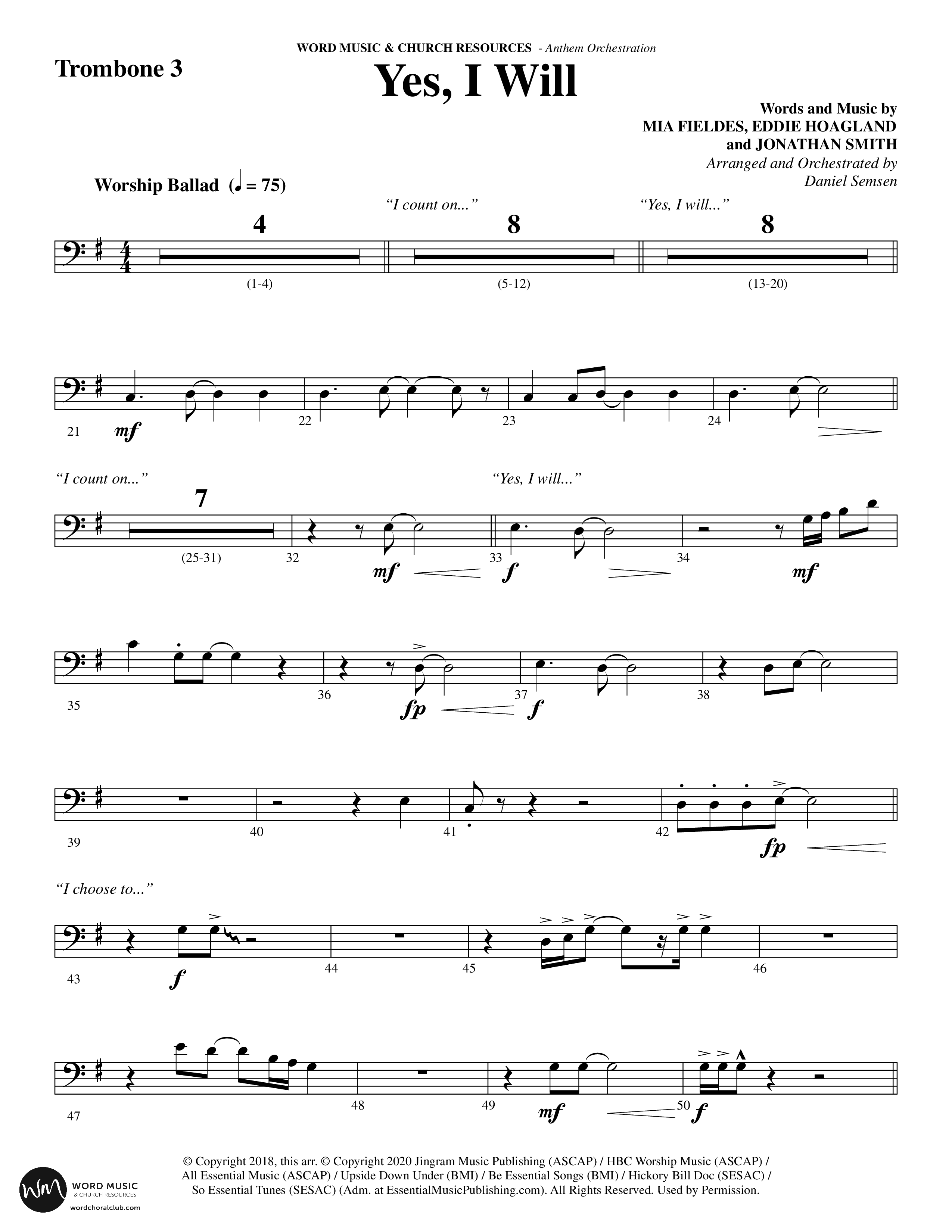Yes I Will (Choral Anthem SATB) Trombone 3 (Word Music Choral / Arr. Daniel Semsen)