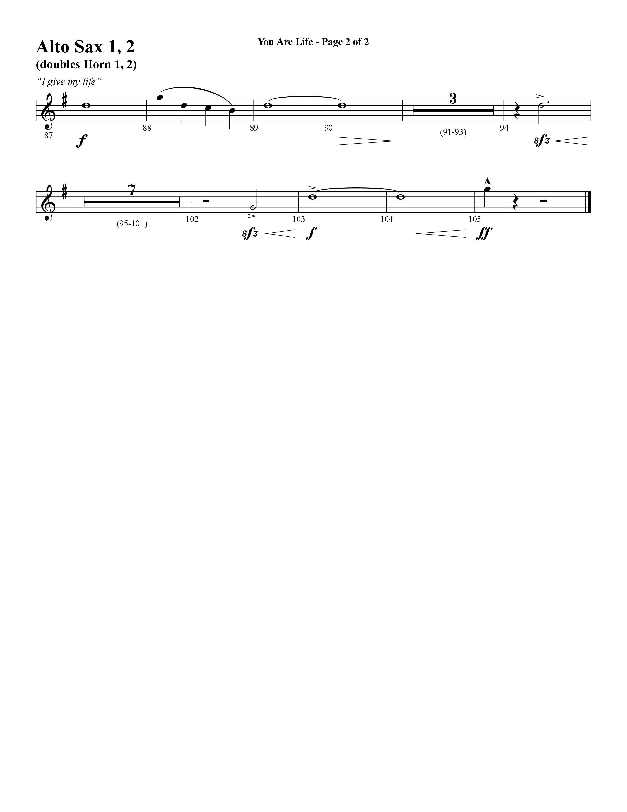 You Are Life (Choral Anthem SATB) Alto Sax 1/2 (Word Music Choral / Arr. Cliff Duren)