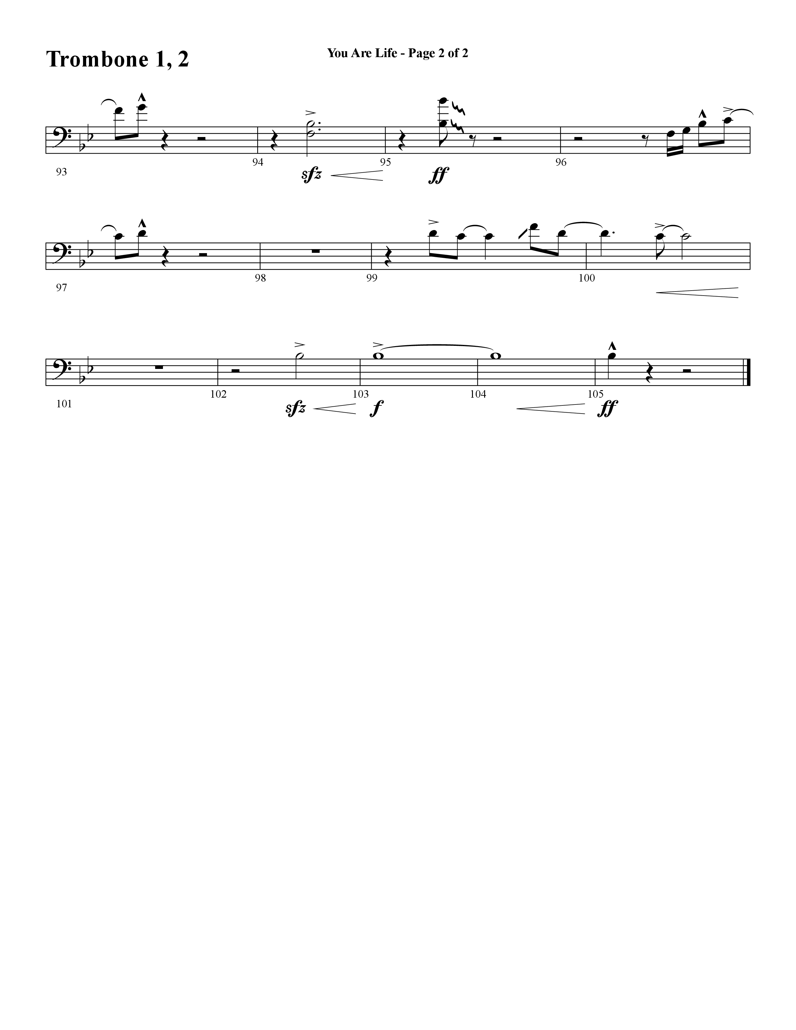 You Are Life (Choral Anthem SATB) Trombone 1/2 (Word Music Choral / Arr. Cliff Duren)