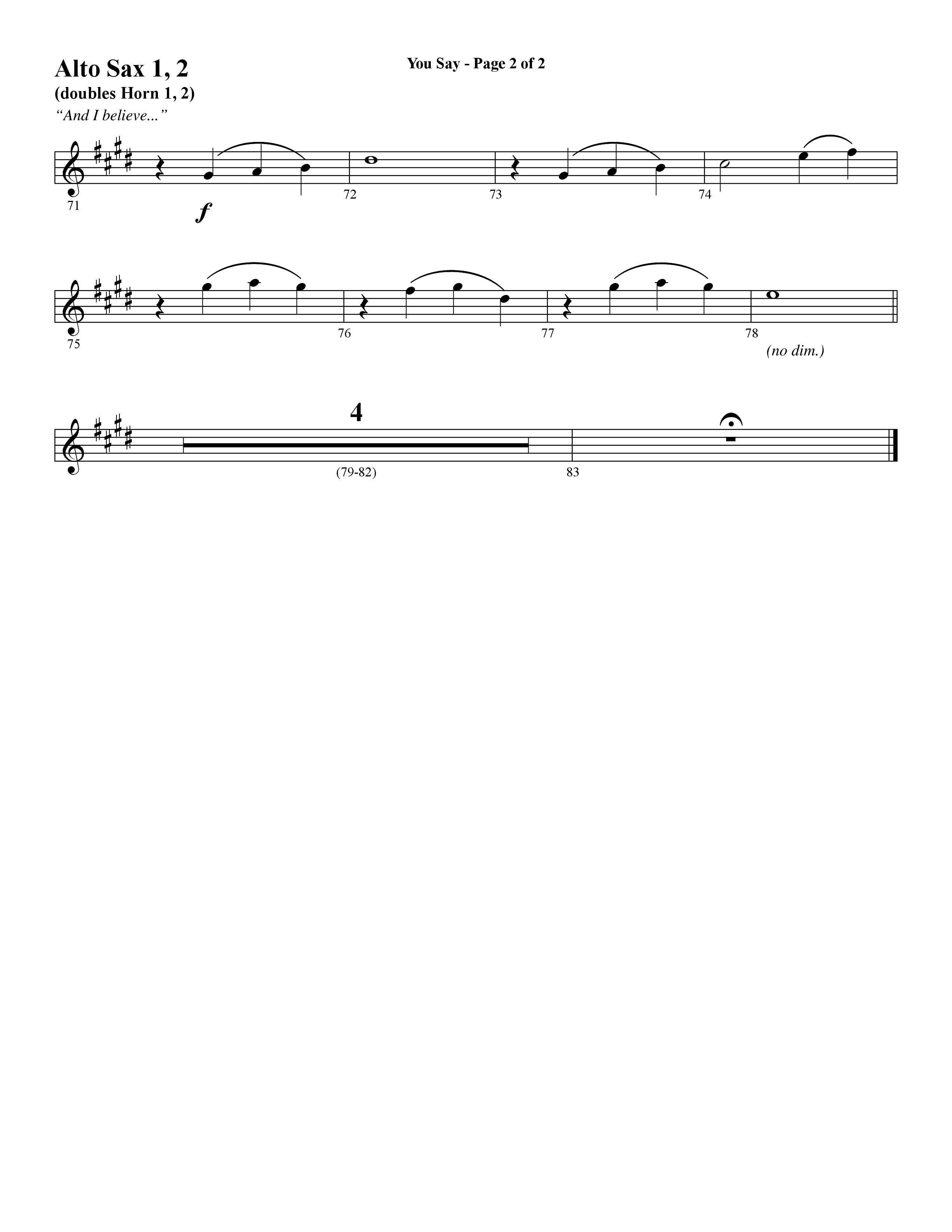 You Say (Choral Anthem SATB) Alto Sax 1/2 (Word Music Choral / Arr. David Wise)