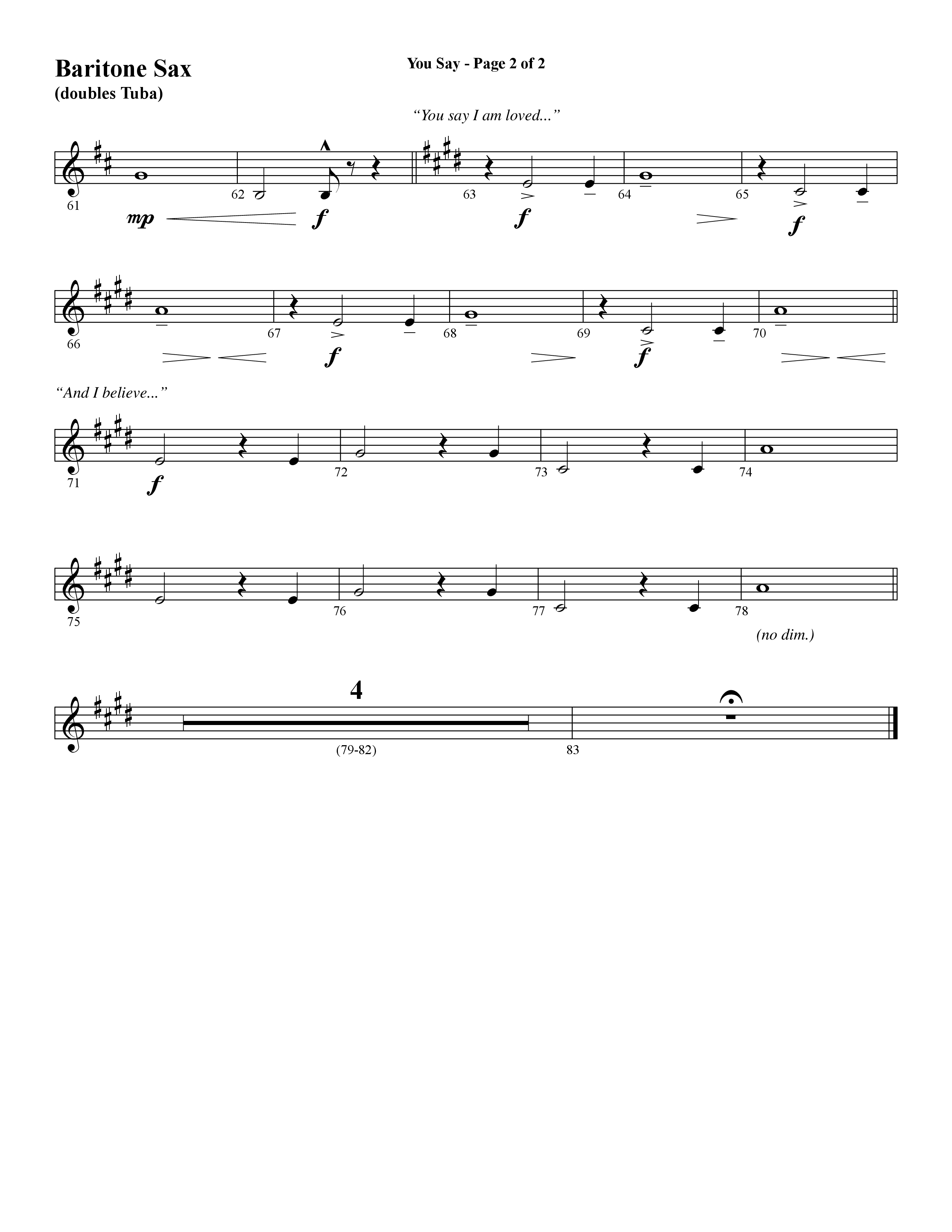 You Say (Choral Anthem SATB) Bari Sax (Word Music Choral / Arr. David Wise)