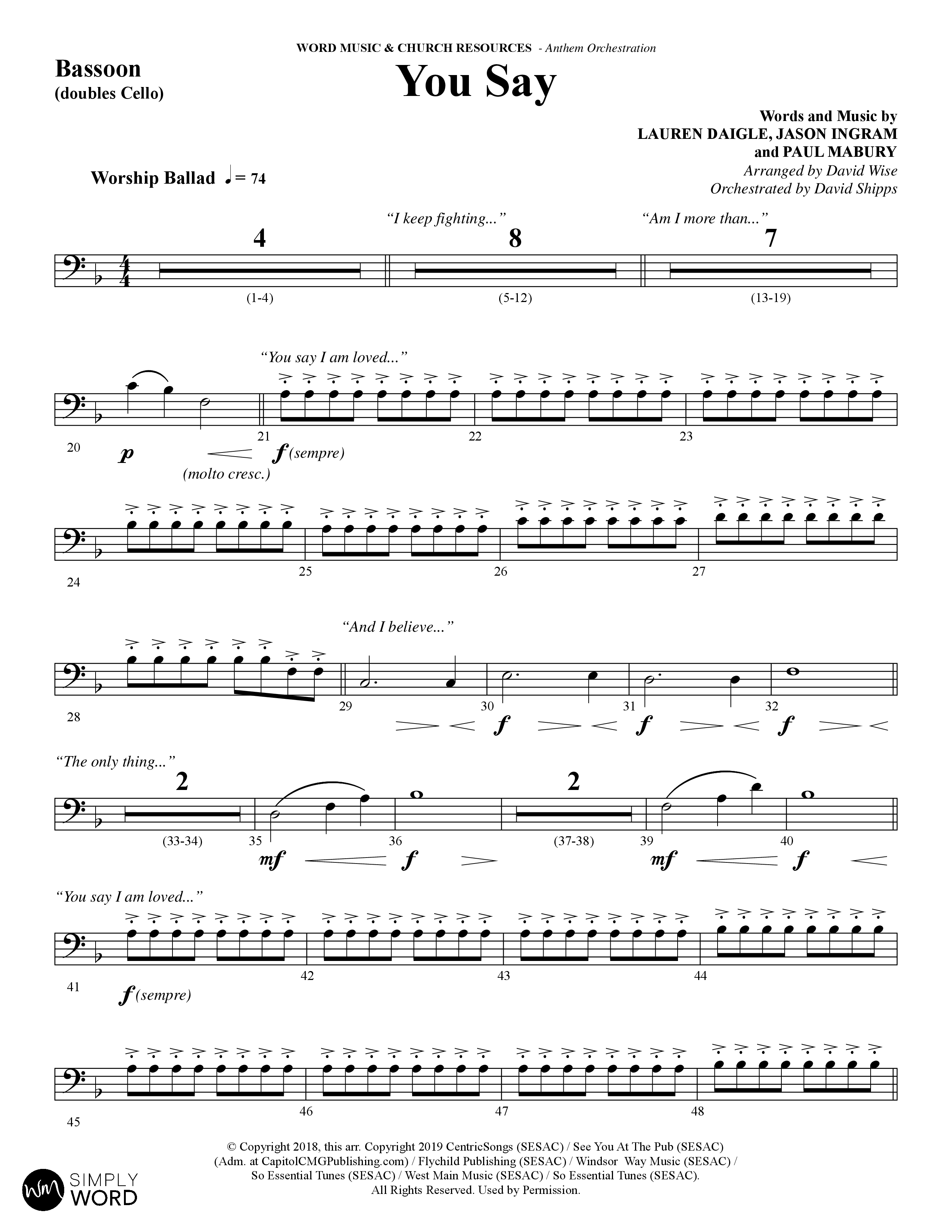 You Say (Choral Anthem SATB) Bassoon (Word Music Choral / Arr. David Wise)