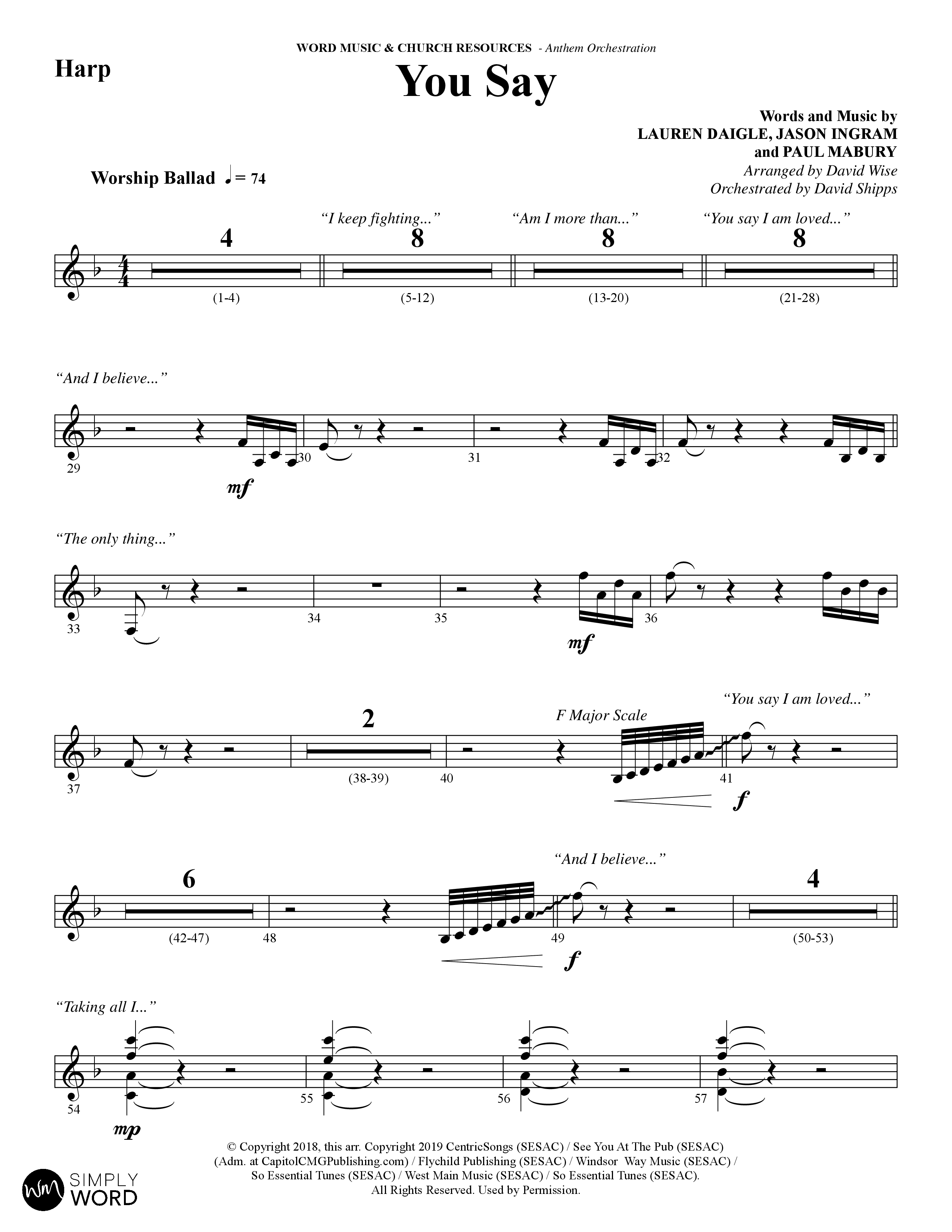 You Say (Choral Anthem SATB) Harp (Word Music Choral / Arr. David Wise)