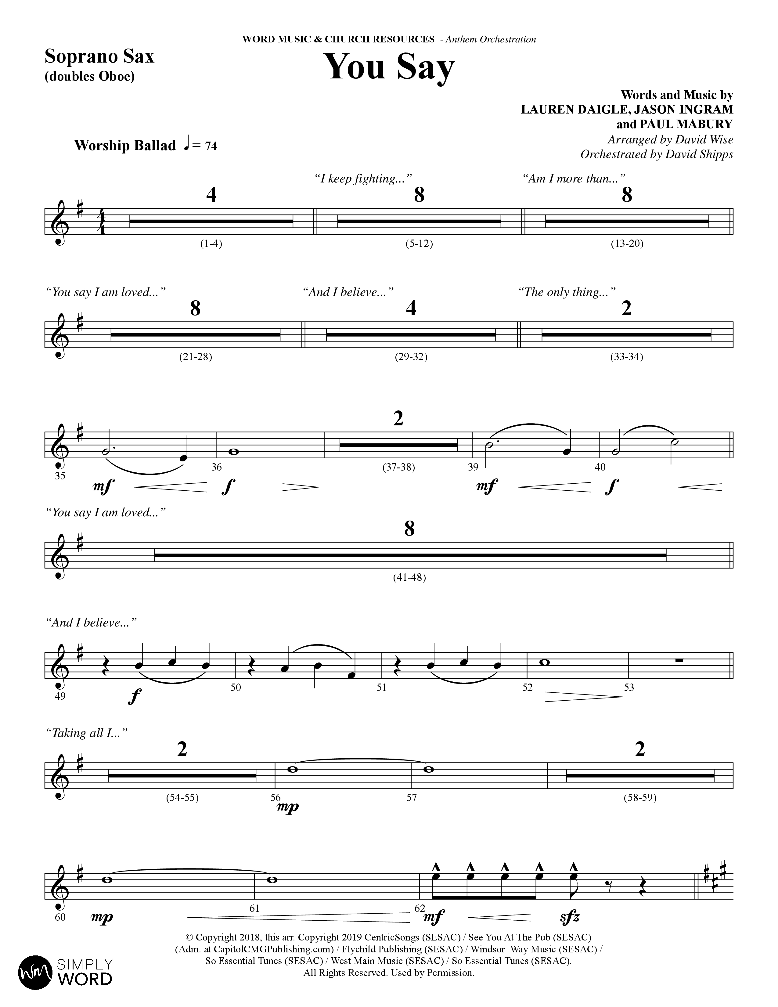 You Say (Choral Anthem SATB) Soprano Sax (Word Music Choral / Arr. David Wise)