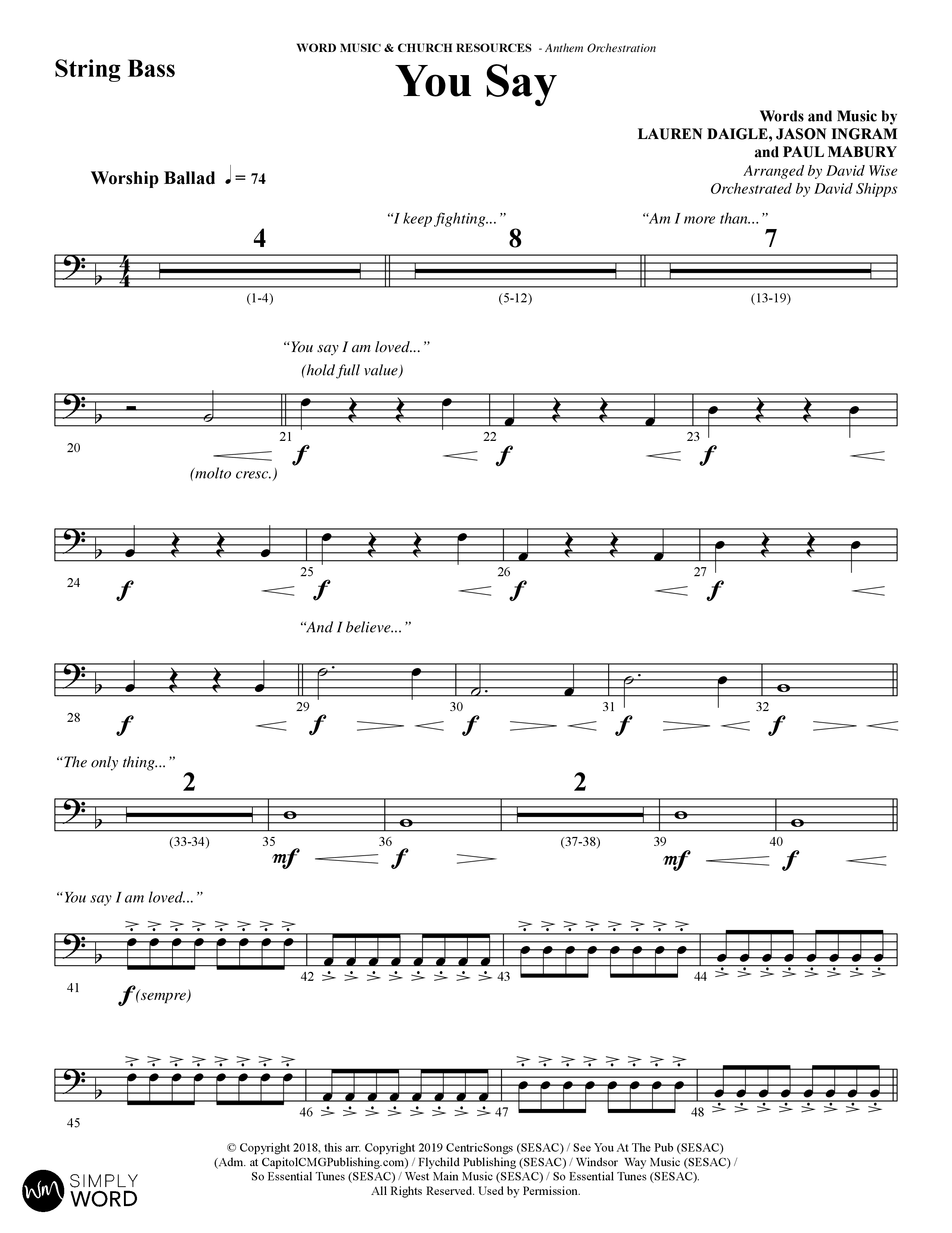 You Say (Choral Anthem SATB) String Bass (Word Music Choral / Arr. David Wise)
