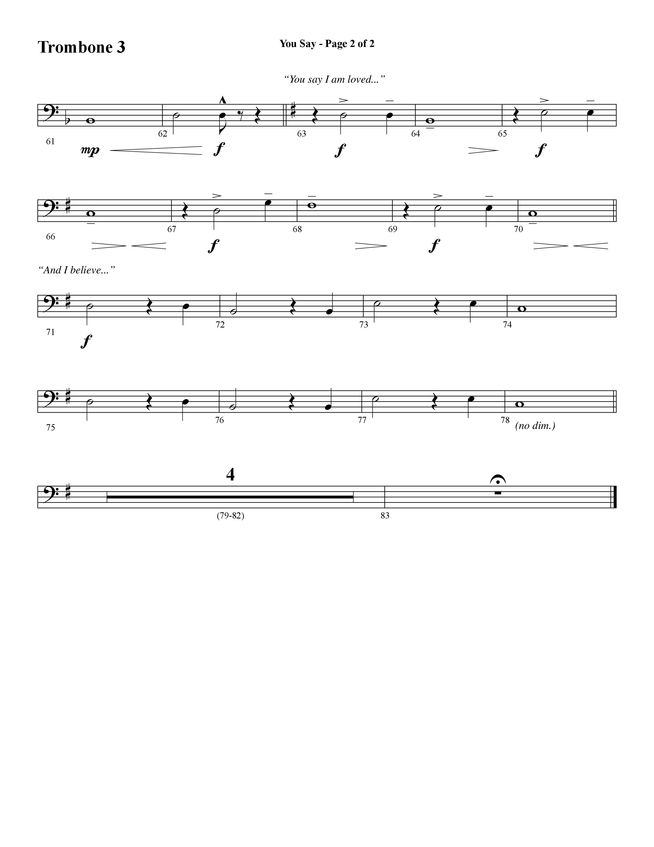 You Say (Choral Anthem SATB) Trombone 3 (Word Music Choral / Arr. David Wise)