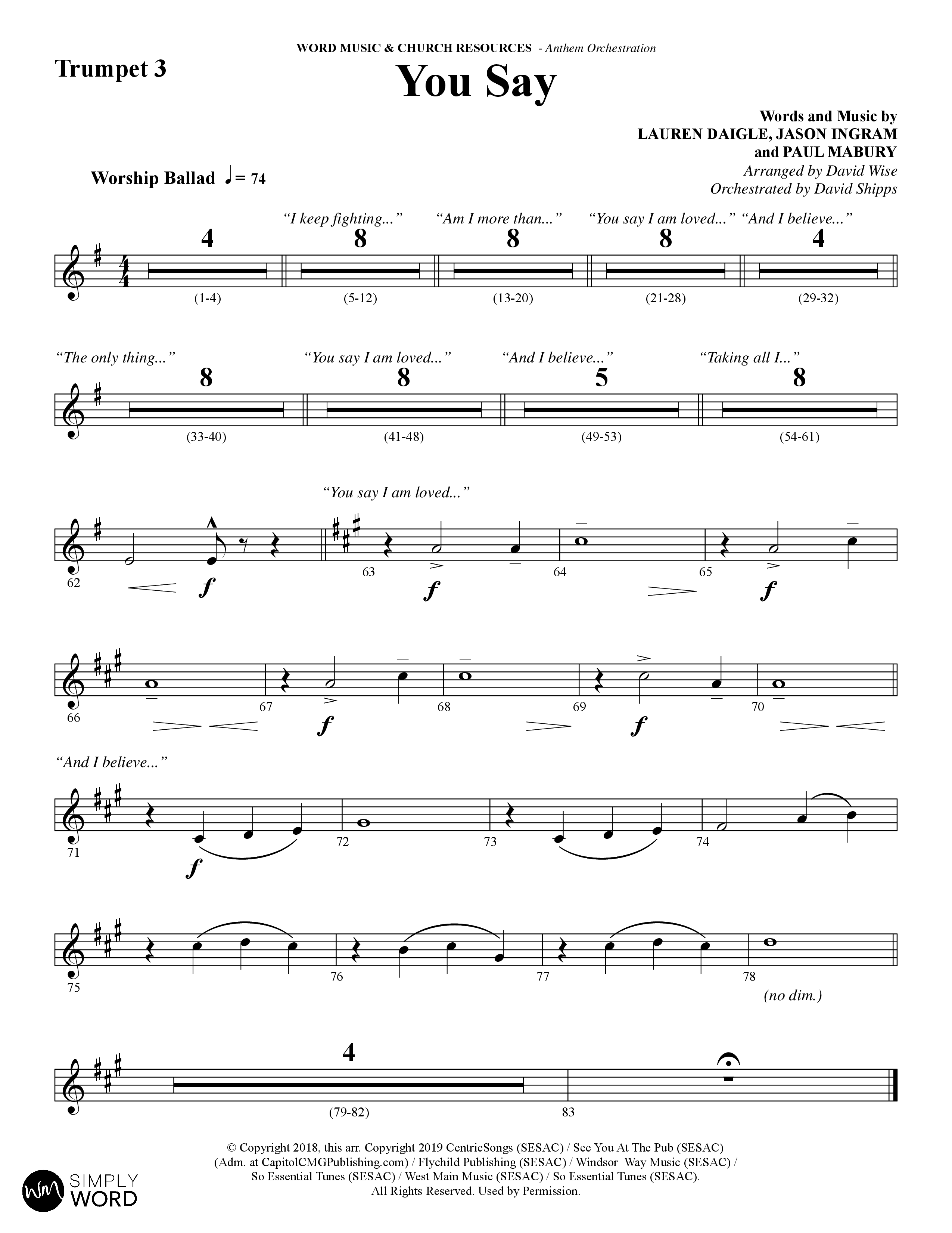 You Say (Choral Anthem SATB) Trumpet 3 (Word Music Choral / Arr. David Wise)